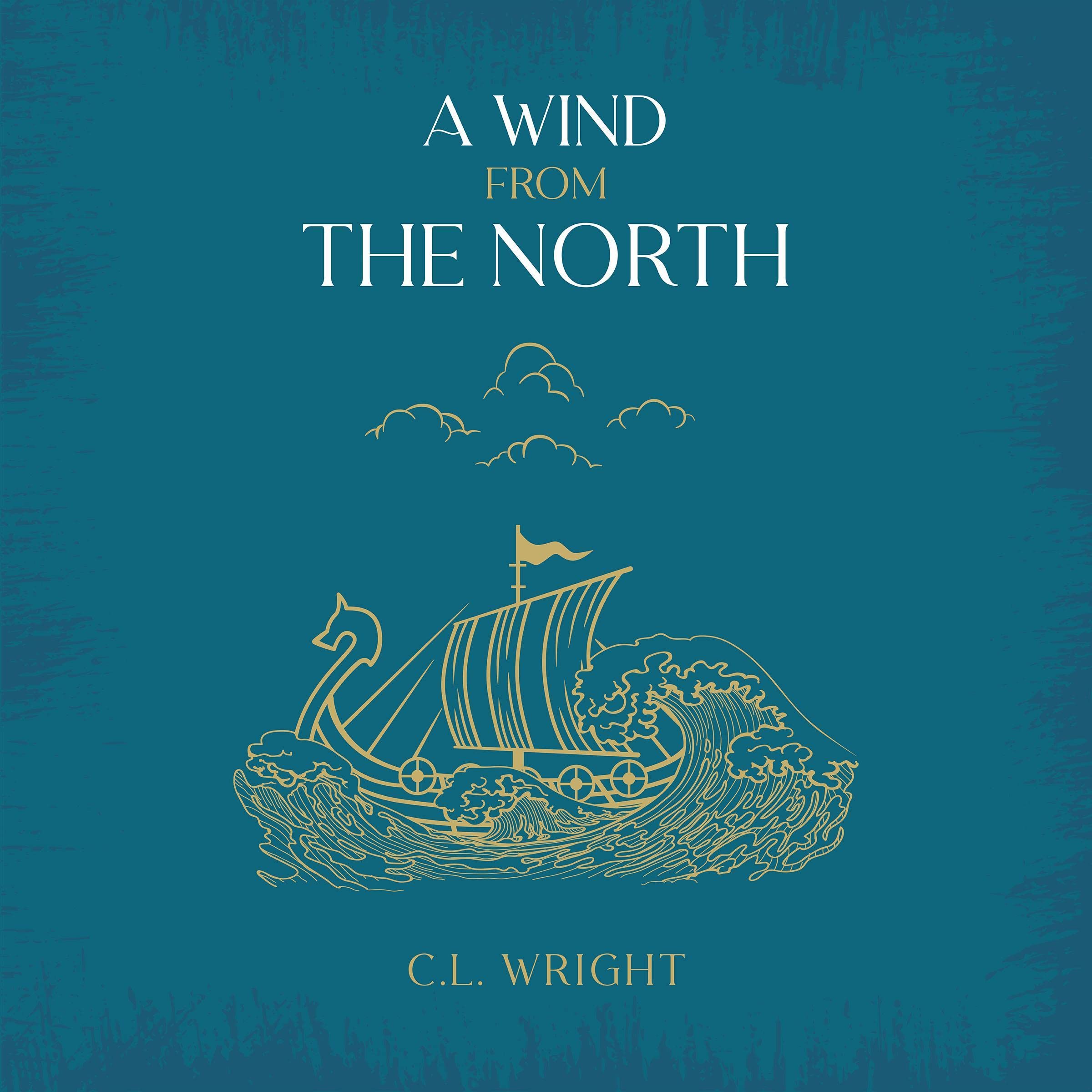 A Wind from the North