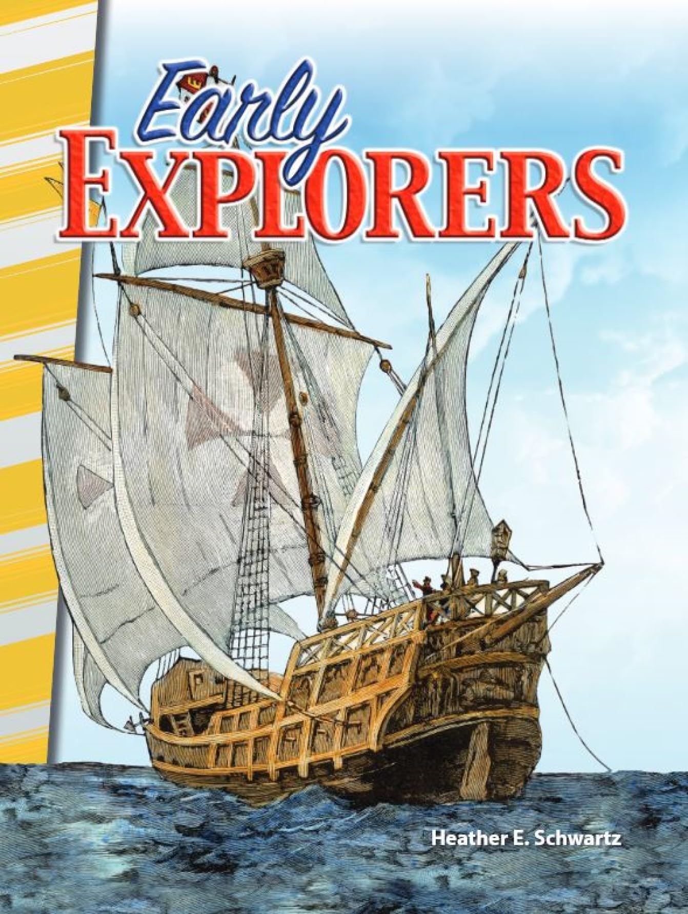Early Explorers (Social Studies Readers)