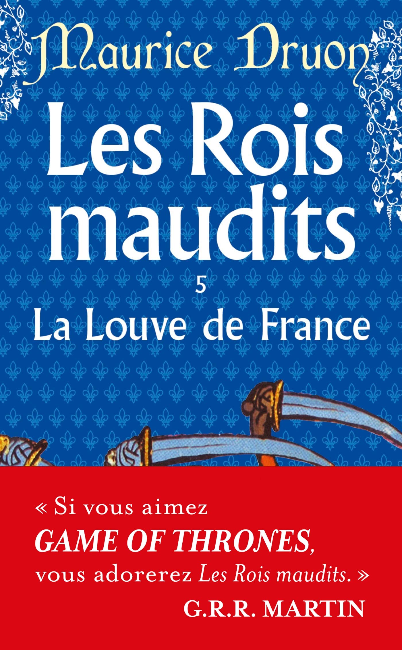Les Rois maudits 5: La Louve de France (Ldp Litterature)