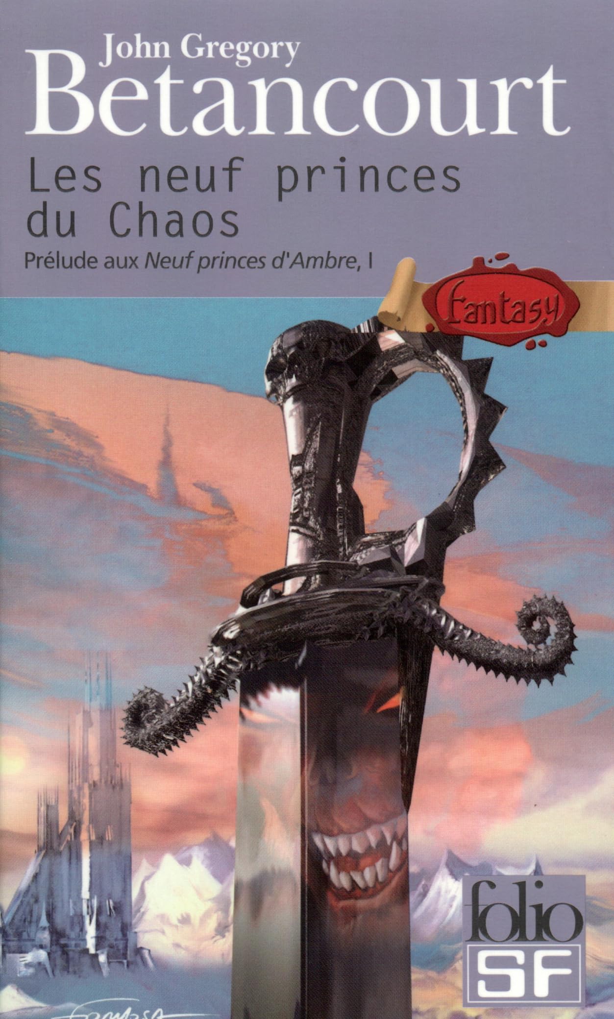 Neuf Princes Du Chaos: A42922 (Folio Science Fiction)