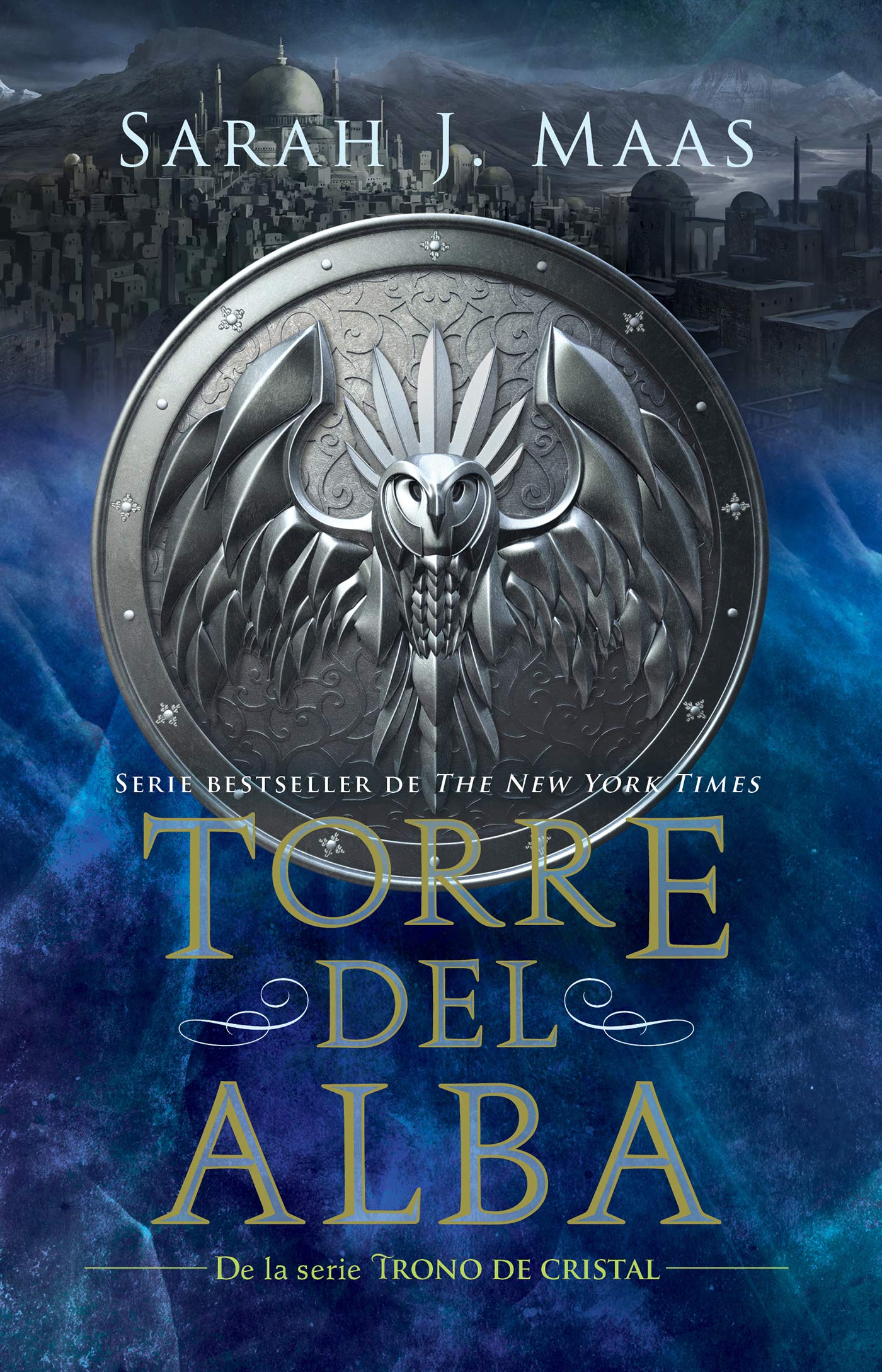 Torre del alba (Trono de Cristal 6) (Spanish Edition)