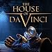 The House of Da Vinci