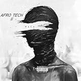 Afro Tech II &lbrack;Explicit&rsqb;