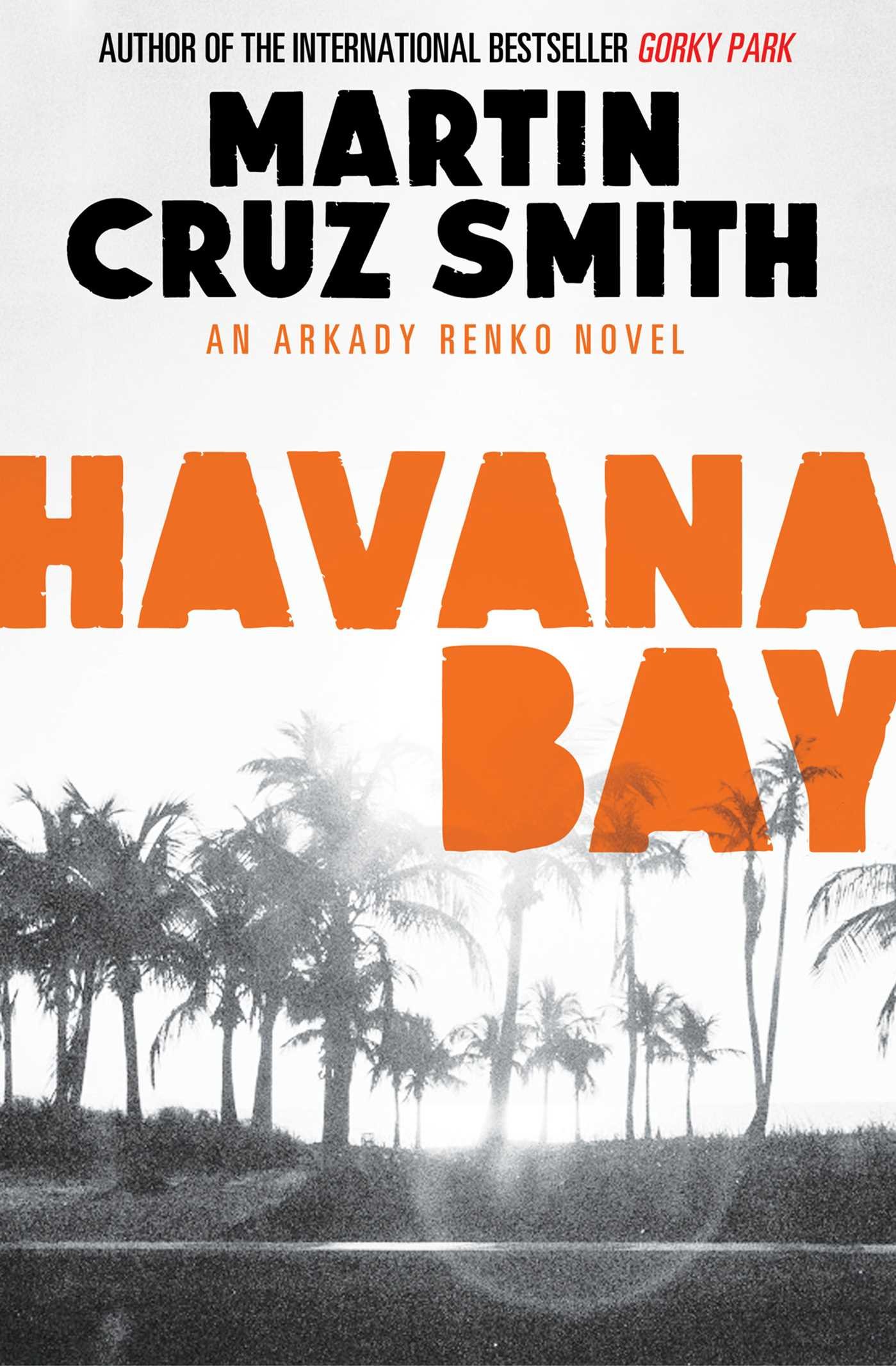 Havana Bay by Martin Cruz Smith (Paperback Book)
