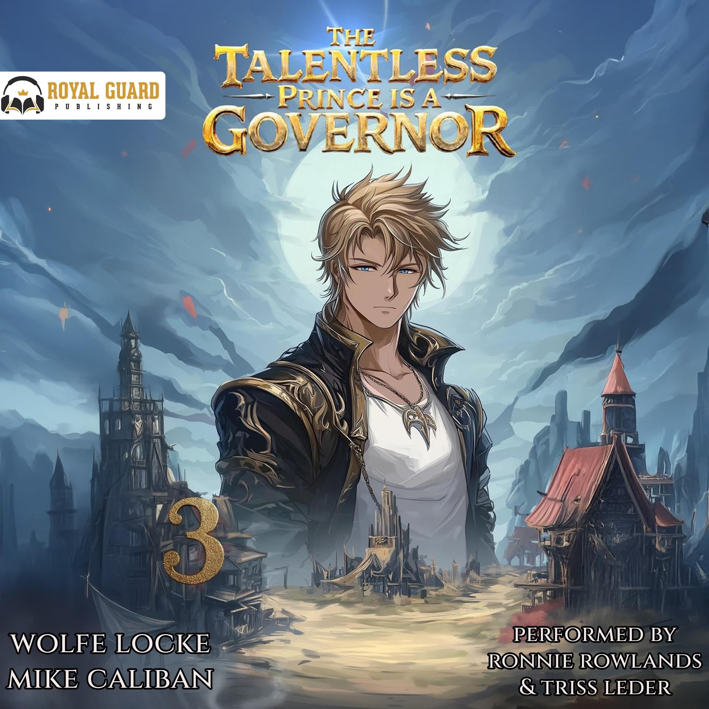Cover art for The Talentless Prince Is a Governor 3