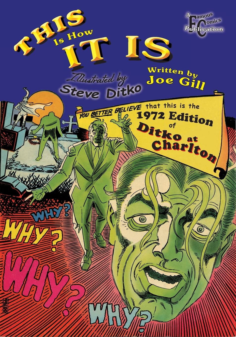 This Is How It Is: 1972 (Ditko at Charlton)
