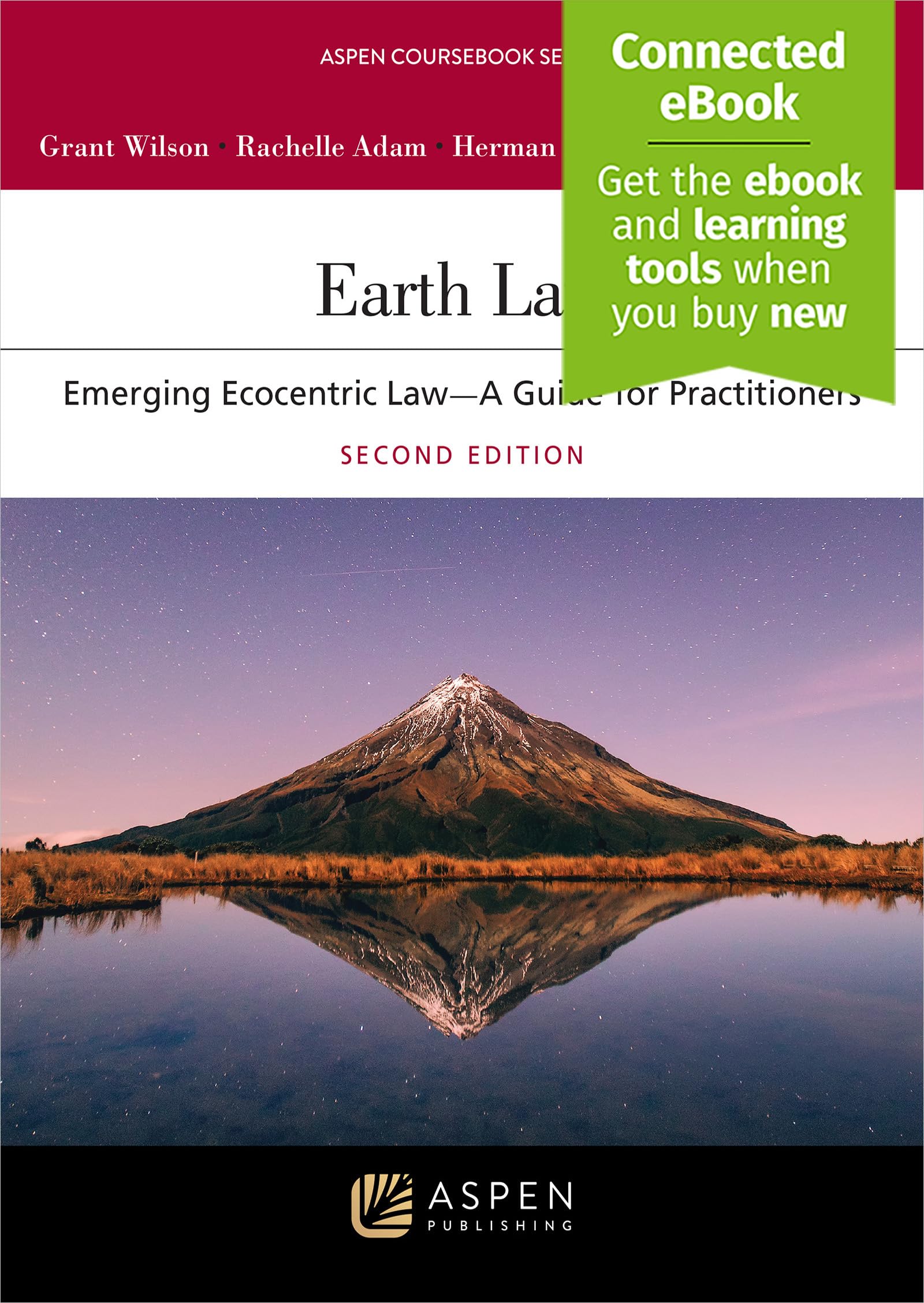 Earth Law: Emerging Ecocentric Law--A Guide for Practitioners [Connected eBook]