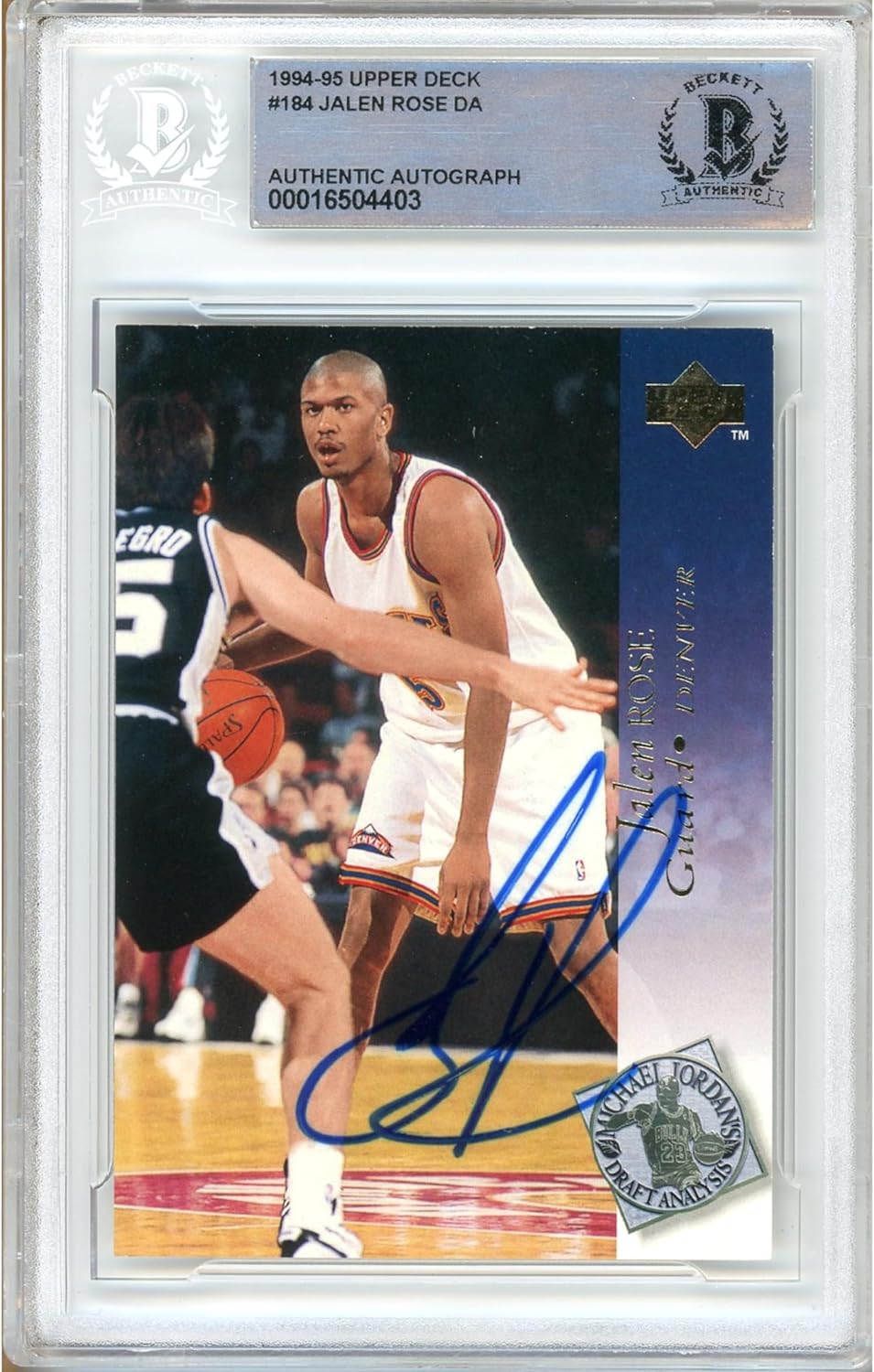 Jalen Rose Autographed 1994 1995 Upper Deck Draft Analysis #184 Basketball Trading Card Slab Beckett BAS Authentic Slabbed COA Played For Denver Nuggets NBA