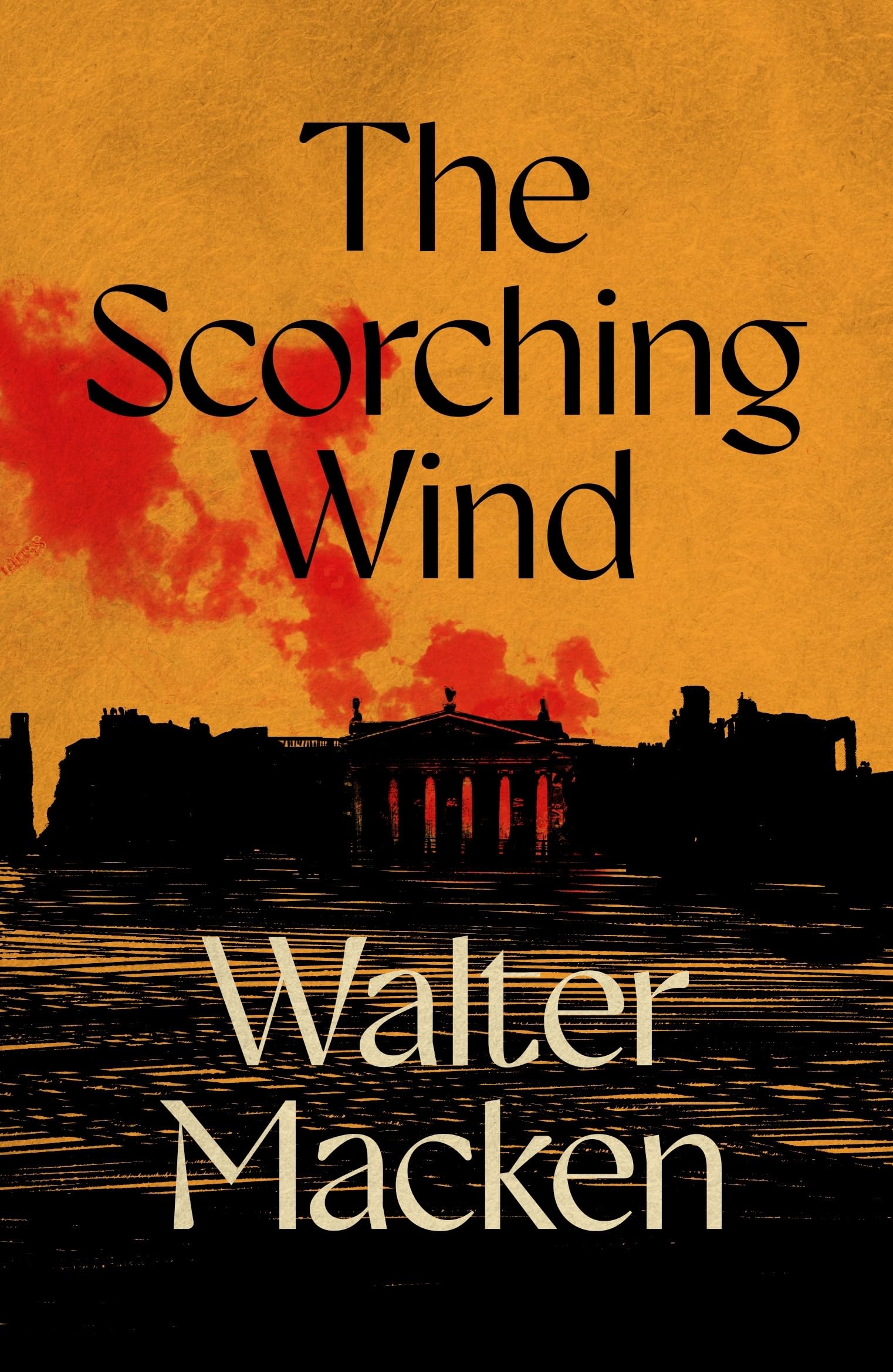 The Scorching Wind: The Final Instalment of the Ambitious and Enthralling Irish Trilogy: 3