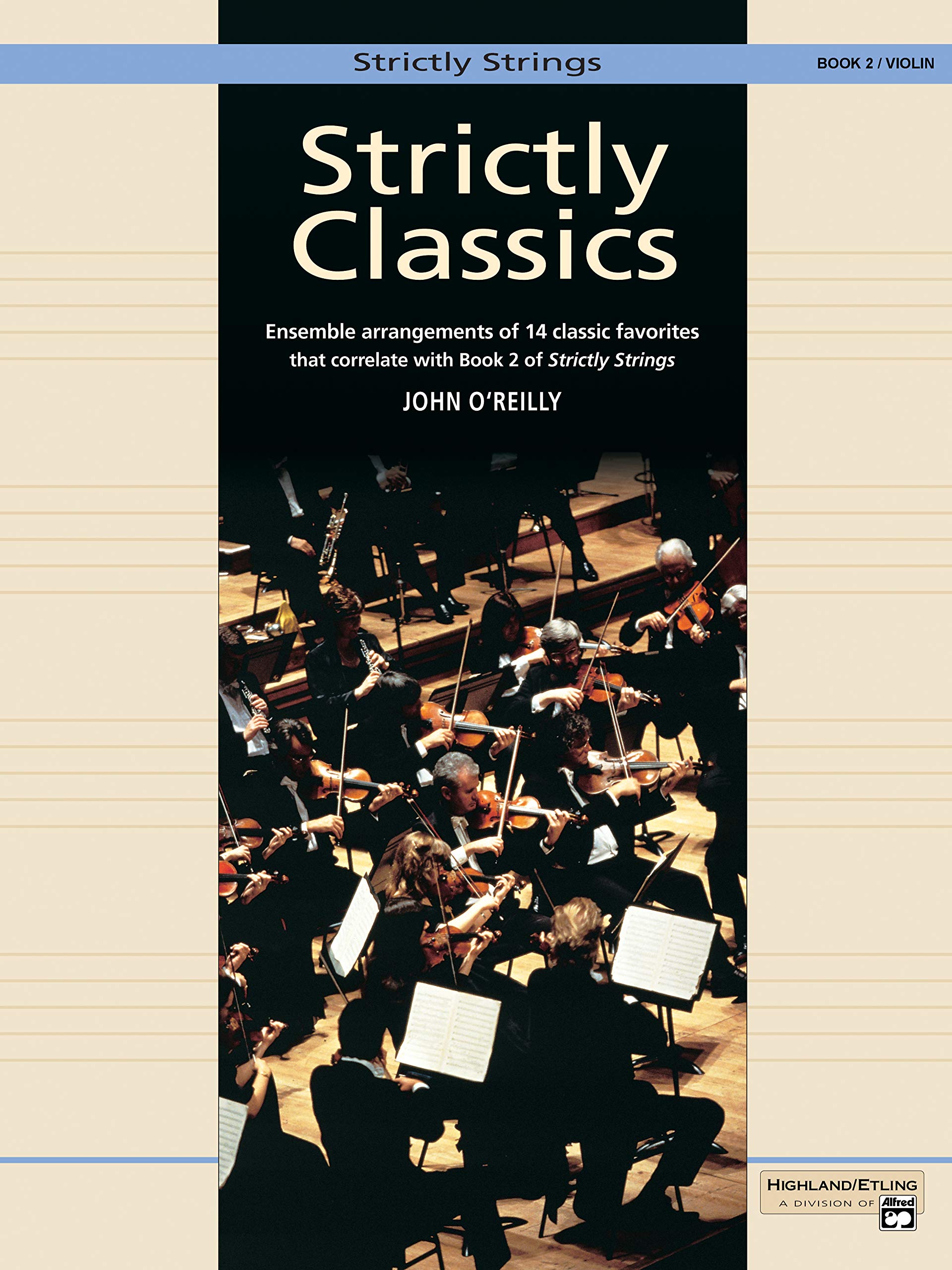 Strictly Classics, Bk 2: Violin (Strictly Strings, Bk 2)