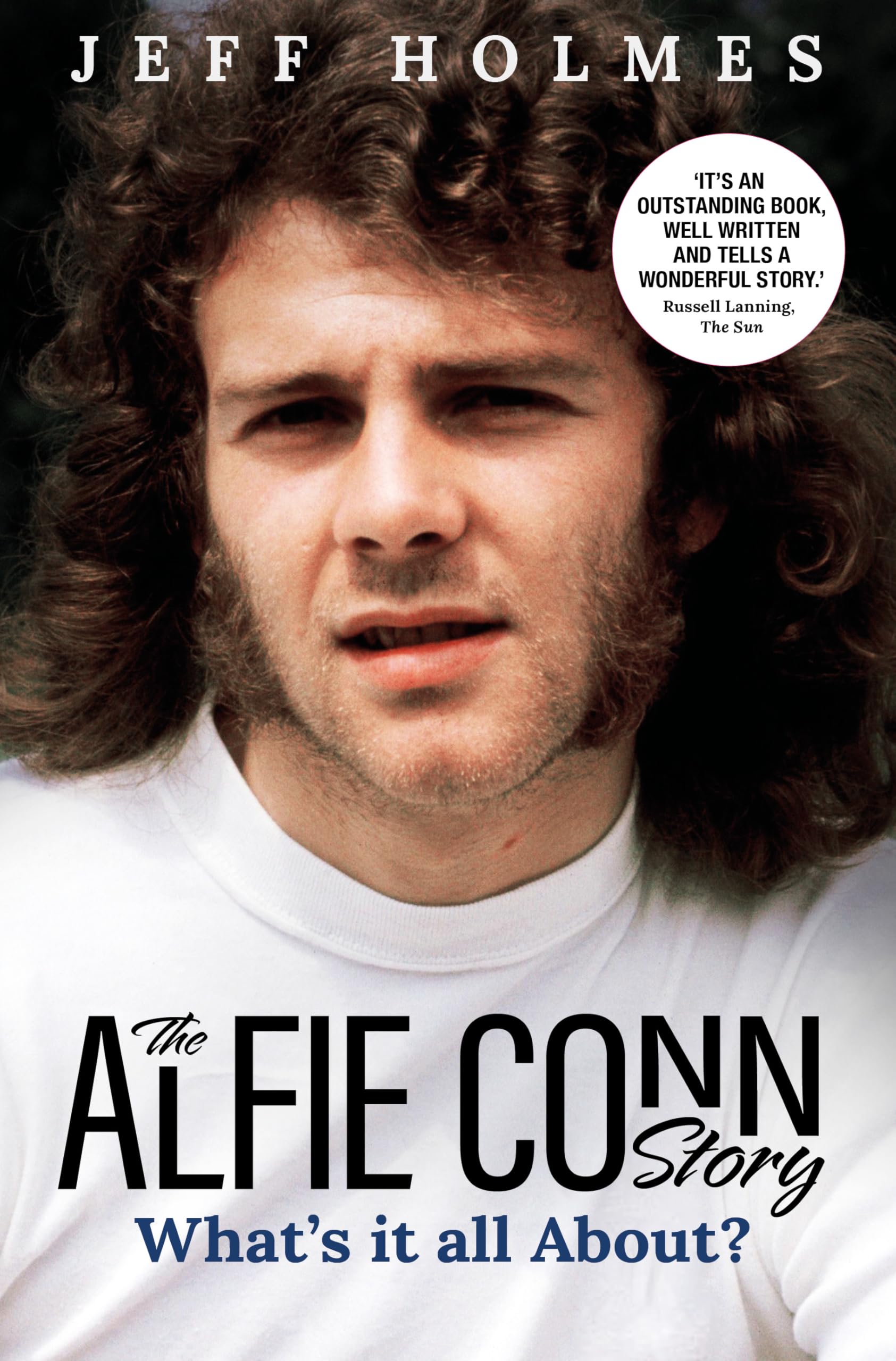 What's it all About?: The Alfie Conn Story