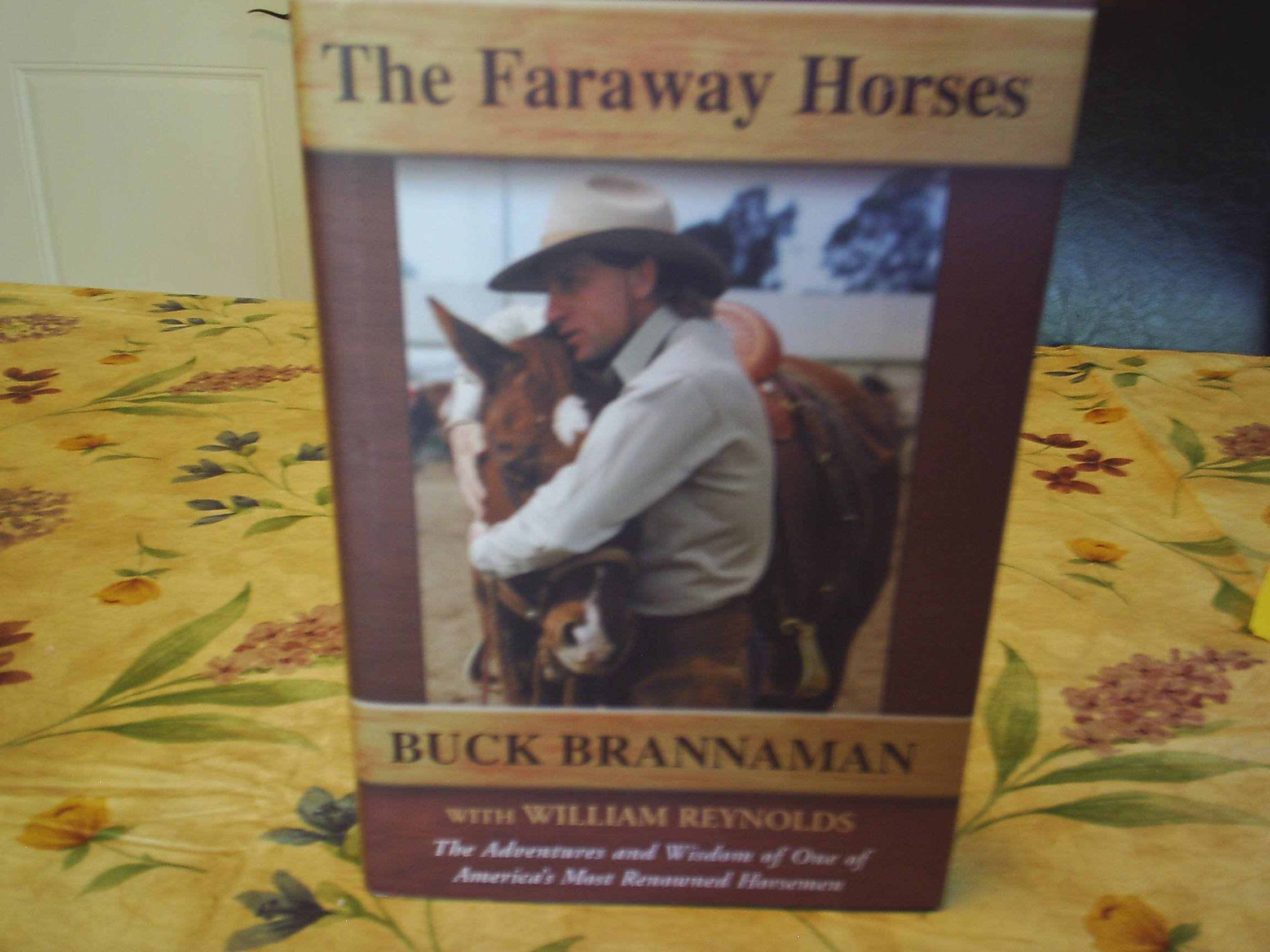 Buy The Faraway Horses: The Adventures and Wisdom of an American Horse Whisperer — BookShops.in