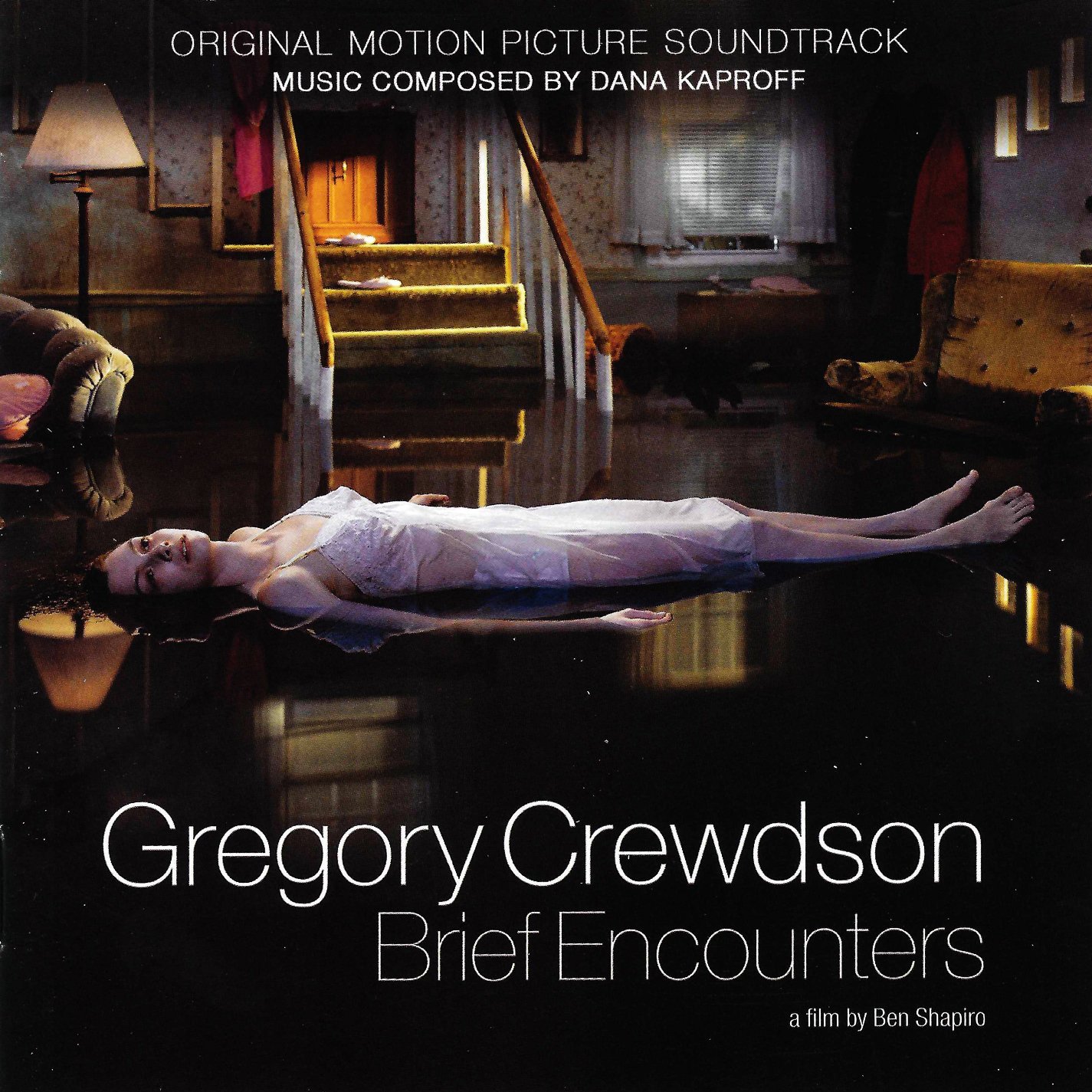 Dana Kaproff Gregory Crewdson Brief Encounters Dana Kaproff