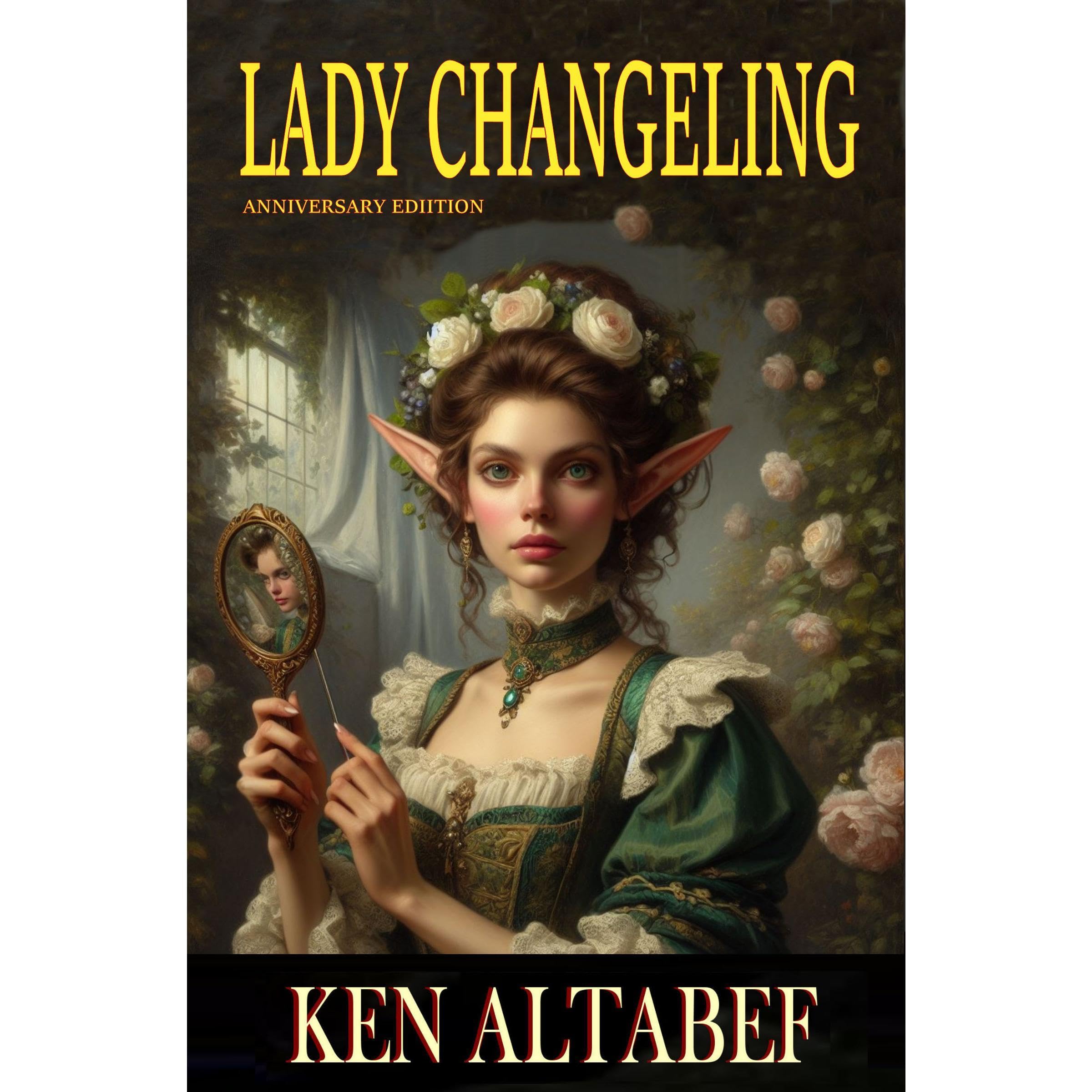 Lady Changeling: Anniversary Edition