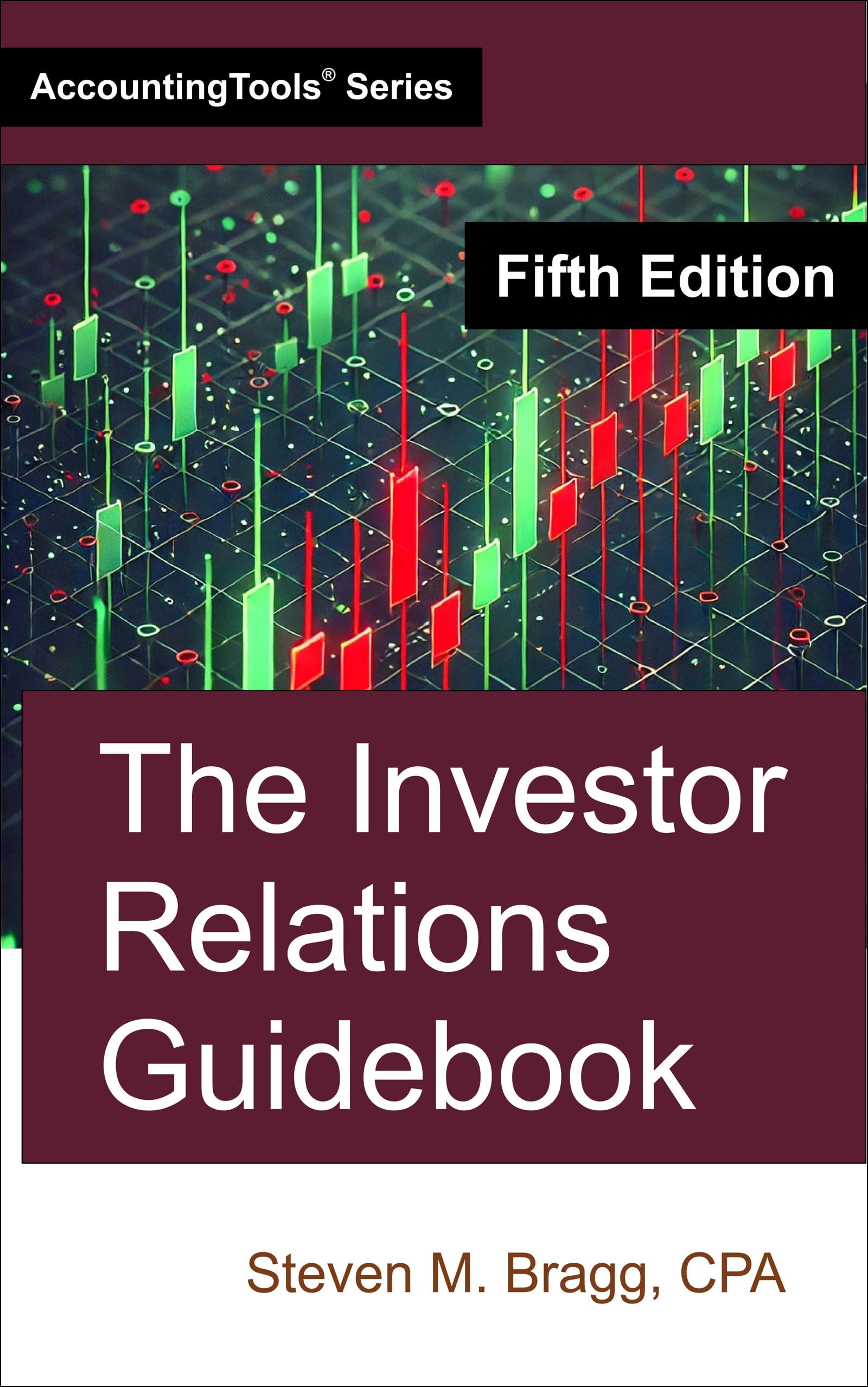 The Investor Relations Guidebook: Fifth Edition (English Edition)