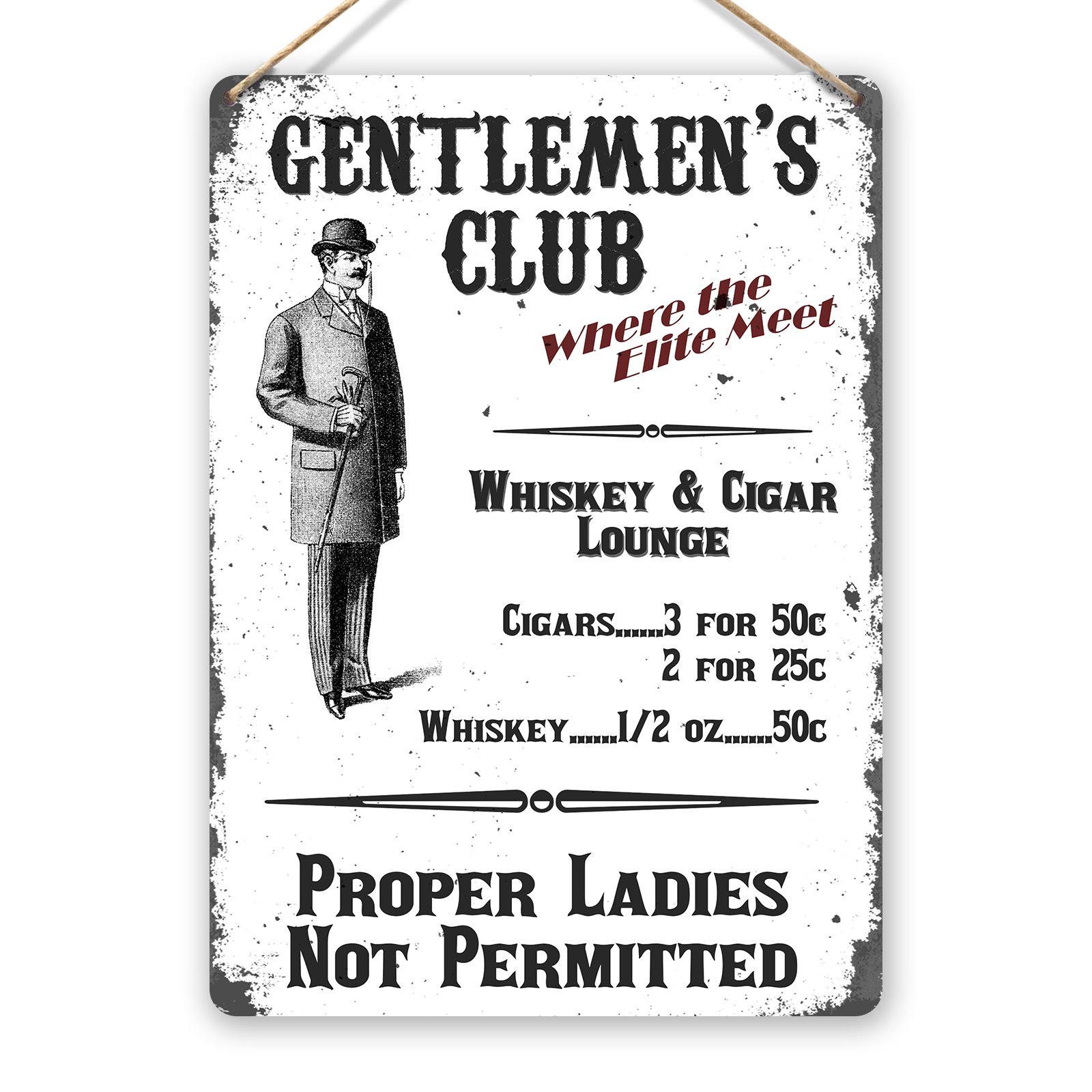 WTF | Gentleman's Club | Twine - Metal Wall Sign Plaque Art Inspirational