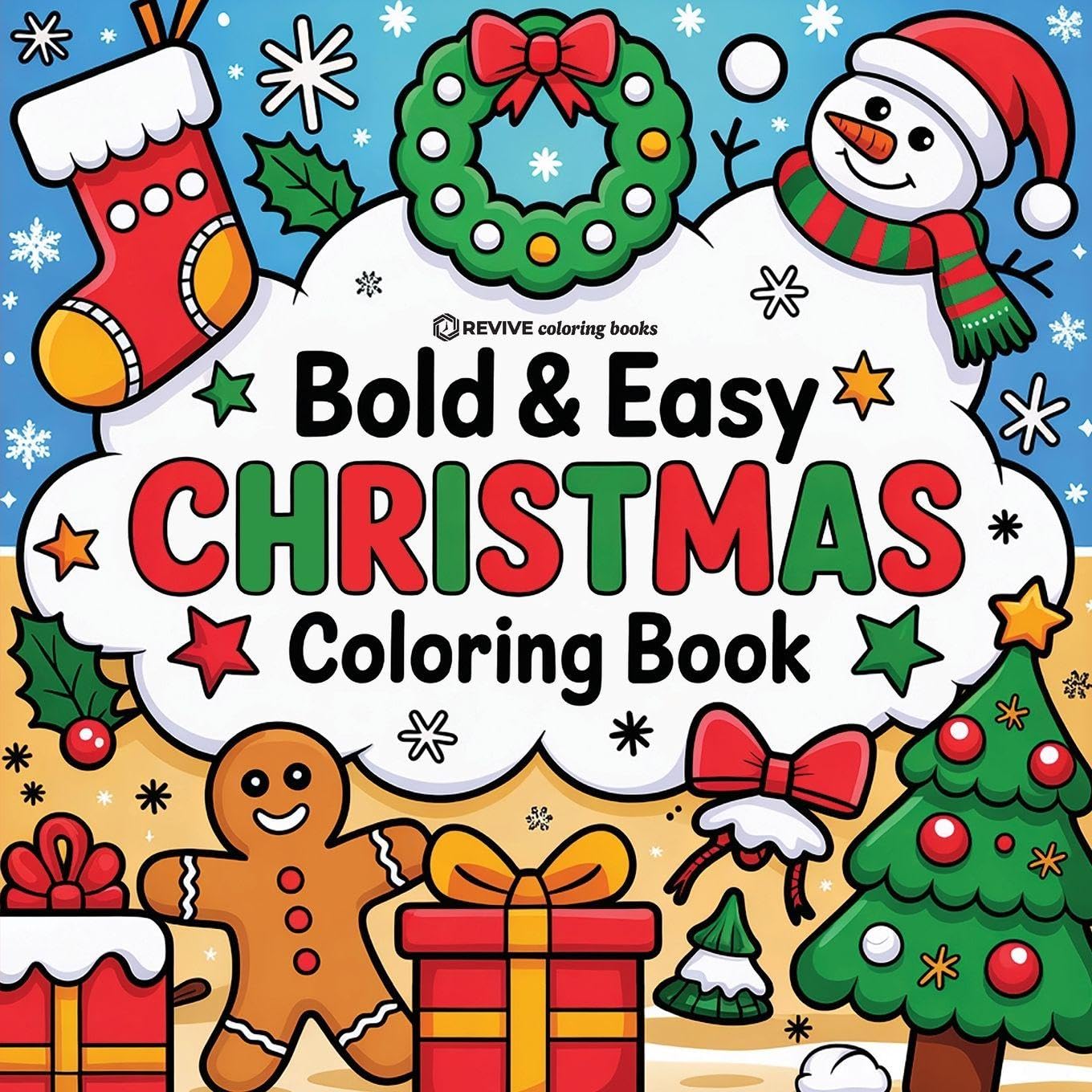 Bold & Easy Christmas Coloring Book: Cute & Festive Fun Stress Relief Coloring (Bold & Easy Stress Relief Coloring Books)