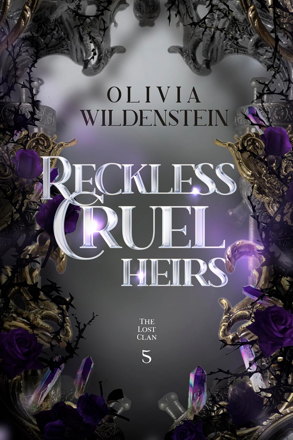Reckless Cruel Heirs (The Lost Clan Book 5)      Kindle Edition