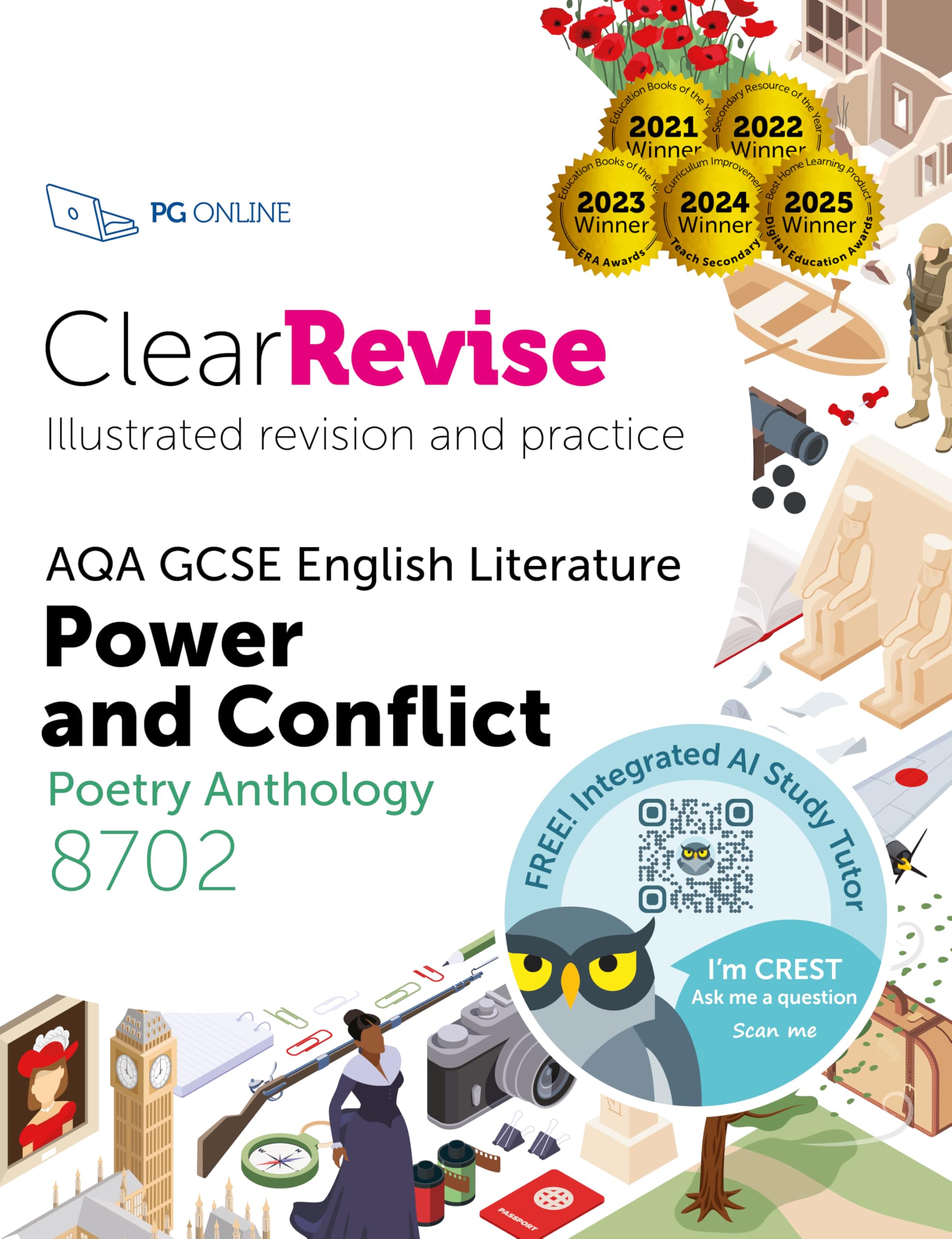 GCSE AQA English Literature Power and Conflict poetry guide: Illustrated Revision and Practice with Free CREST integrated AI tutor (ClearRevise GCSE English Literature Anthology 8702)