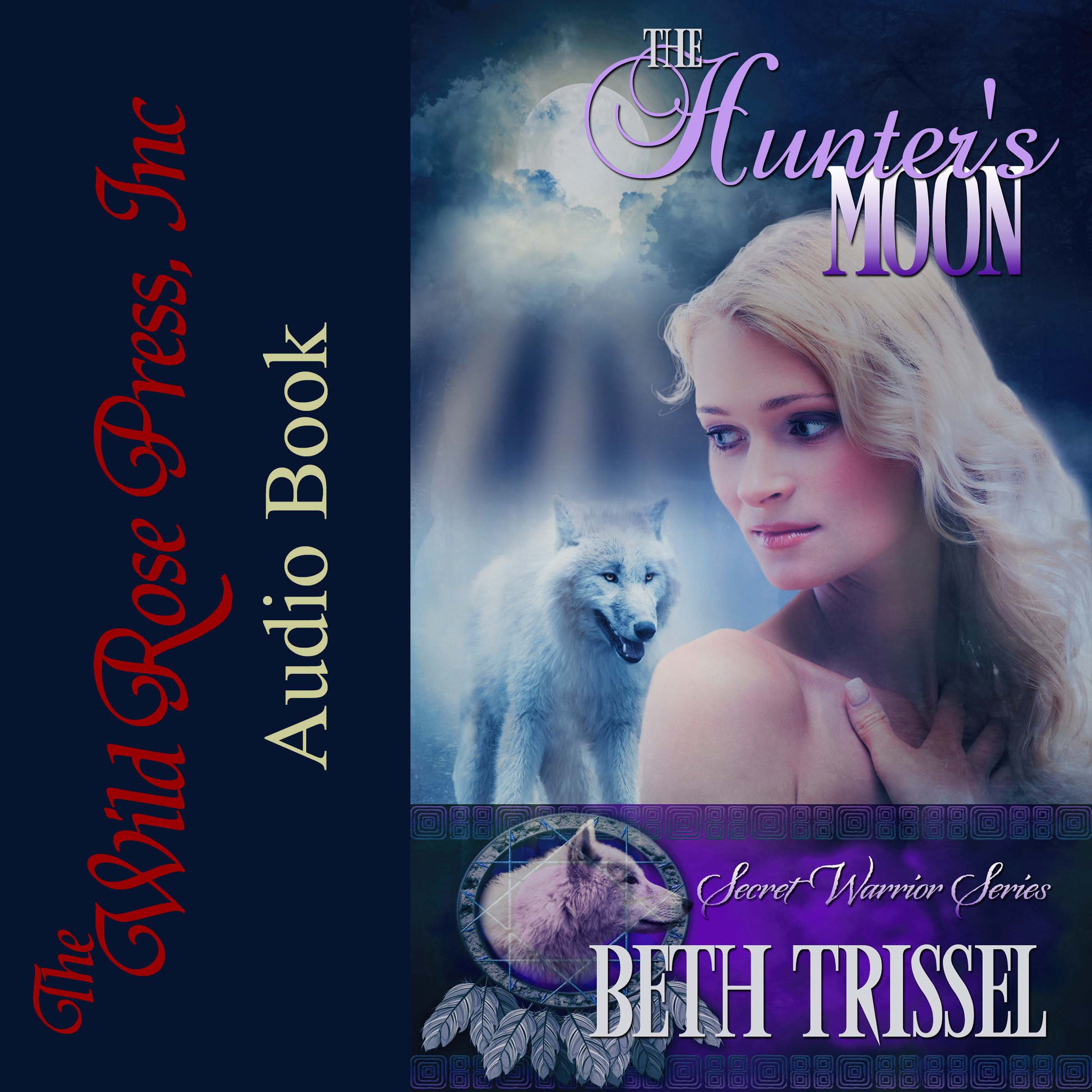 Cover art for The Hunter's Moon (The Secret Warrior Series)