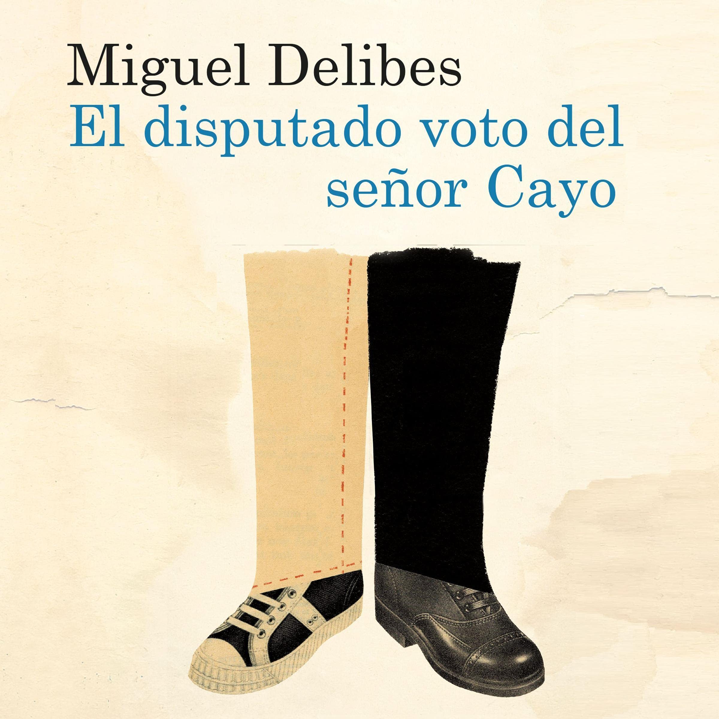 El disputado voto del señor Cayo