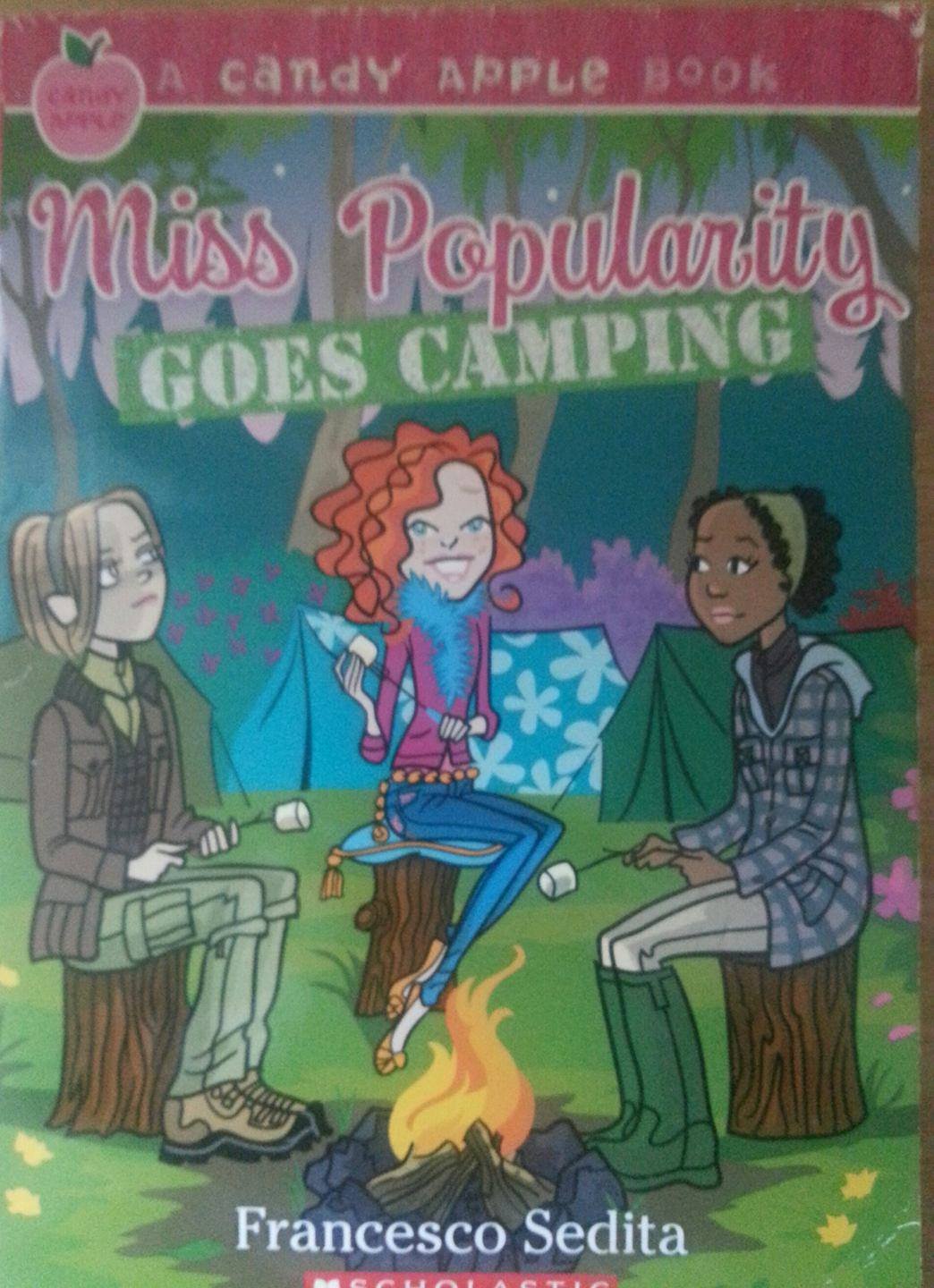 Miss Popularity Goes Camping (Candy Apple) Paperback – 15 April 2009