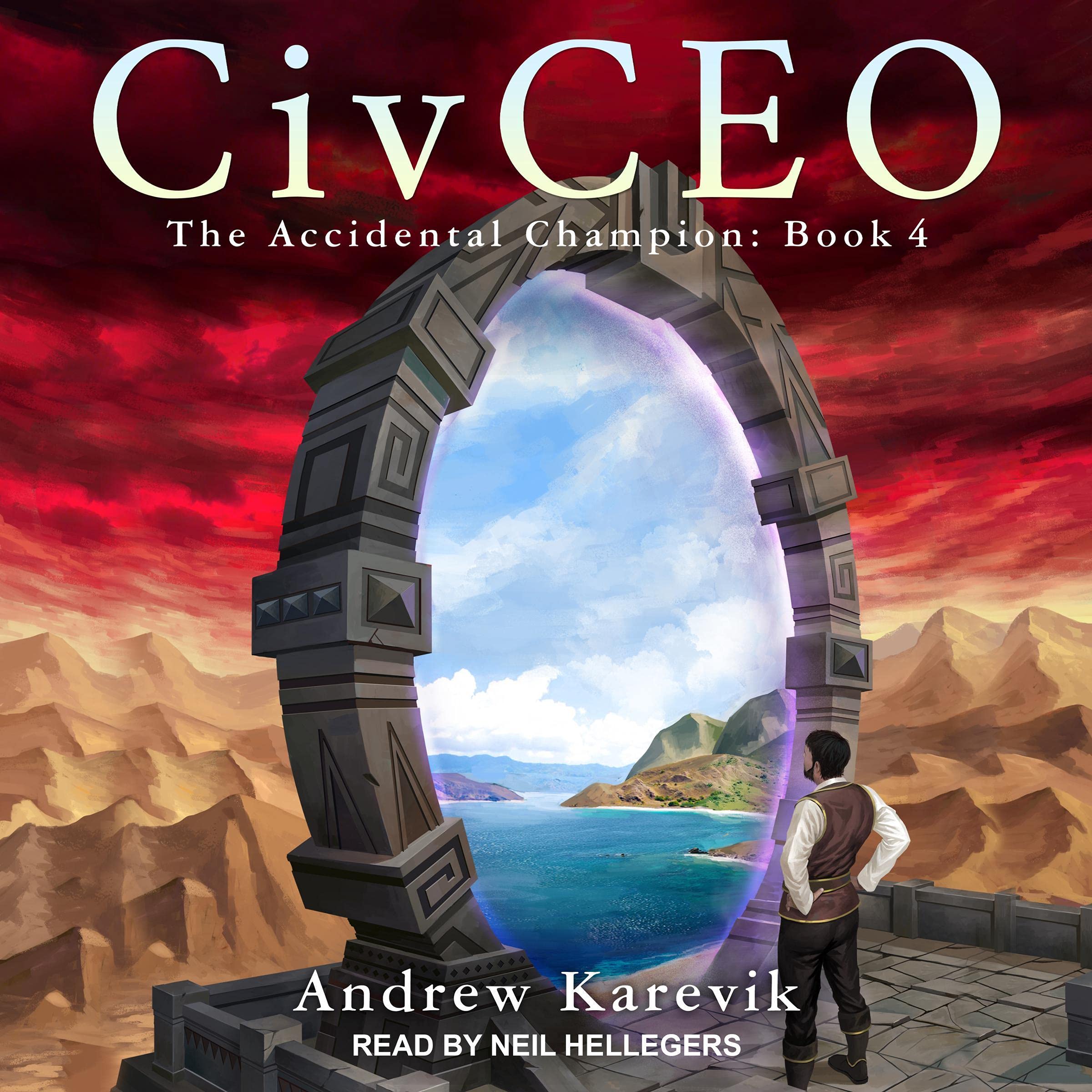 CivCEO 4: The Accidental Champion, Book 4
