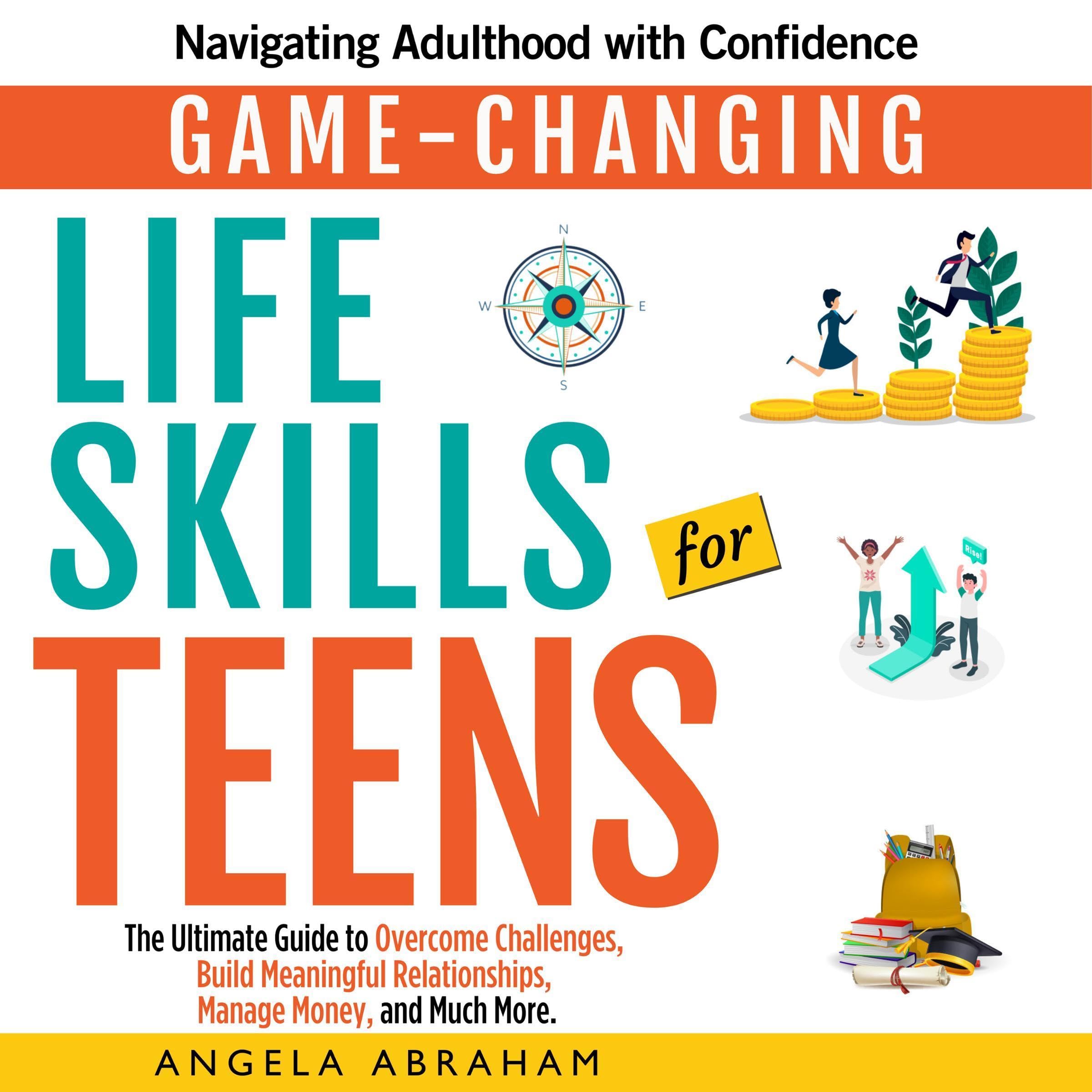 Cover art for Game-Changing Life Skills for Teens