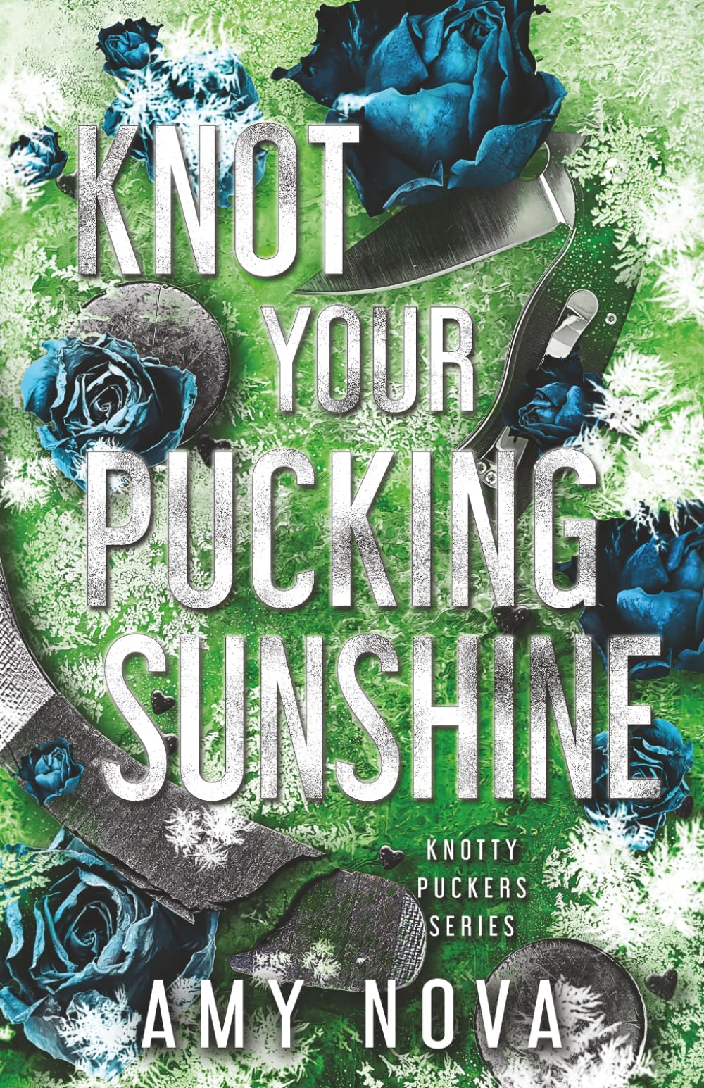 Knot Your Pucking Sunshine: Knotty Puckers: A Hockey Omegaverse Book 11