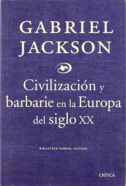 Portada de Civilizacion y Barbarie en el Siglo XXI