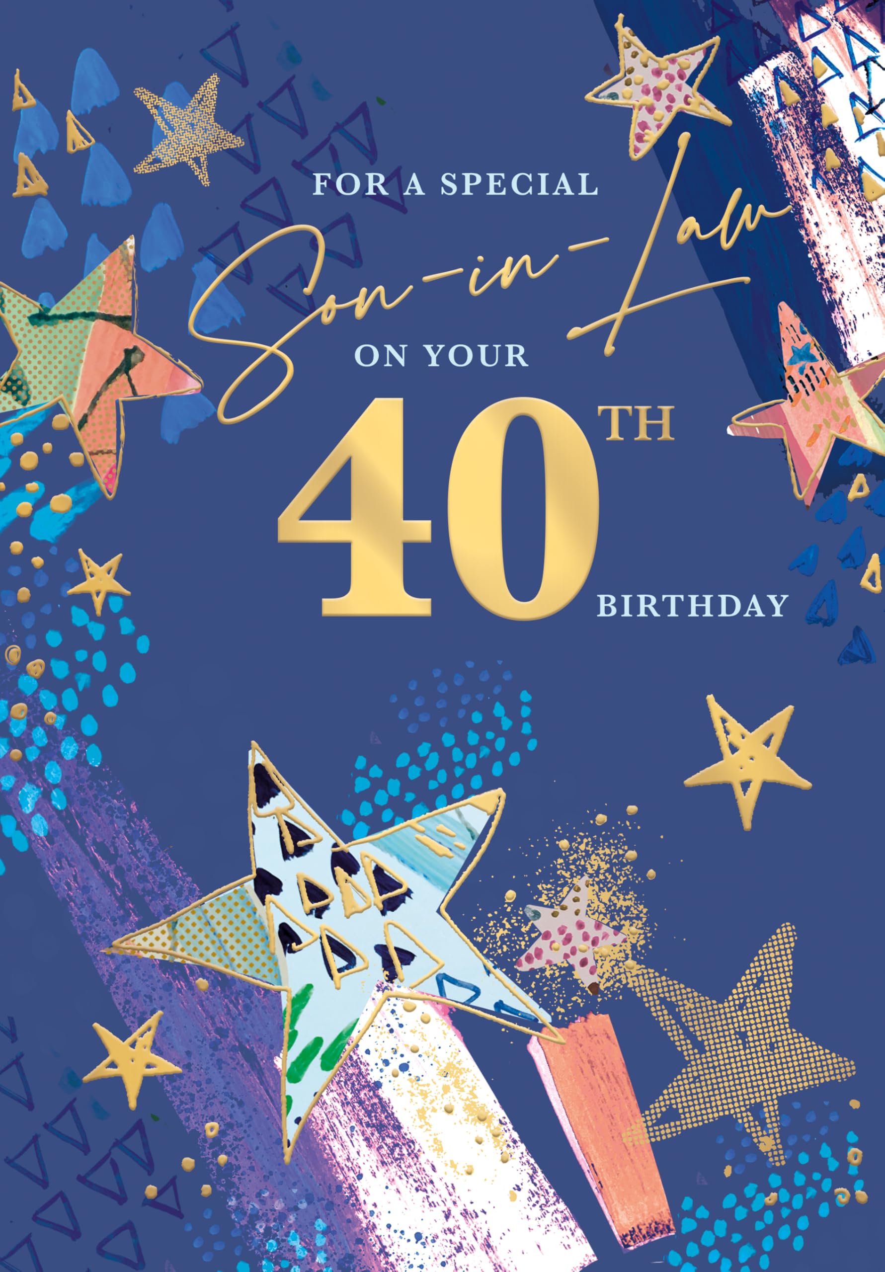 Words 'n' Wishes Special Son In Law 40th Birthday Card - Happy Birthday Card for Men Age 40 with Contemporary Star Design with an Embossed Foil Finish