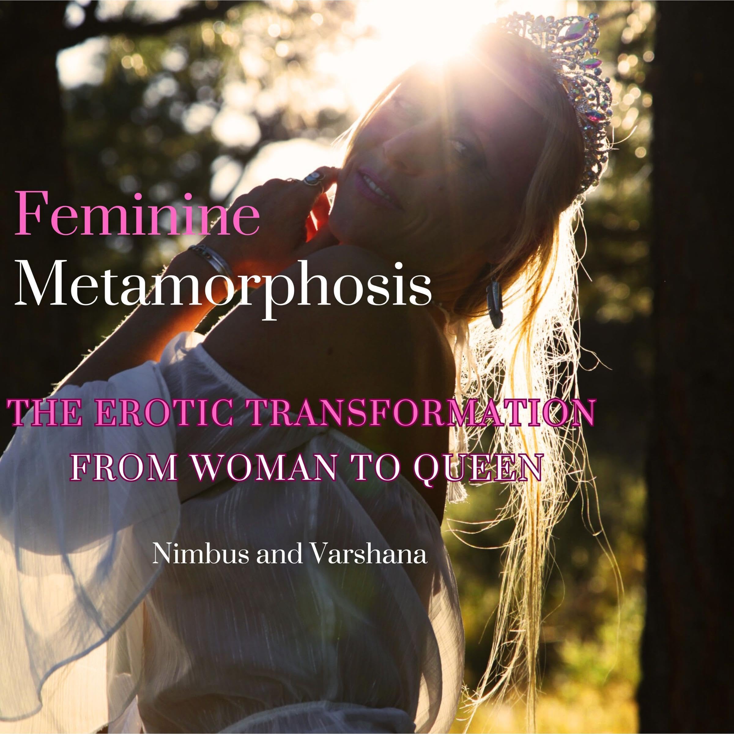 Cover art for Feminine Metamorphosis