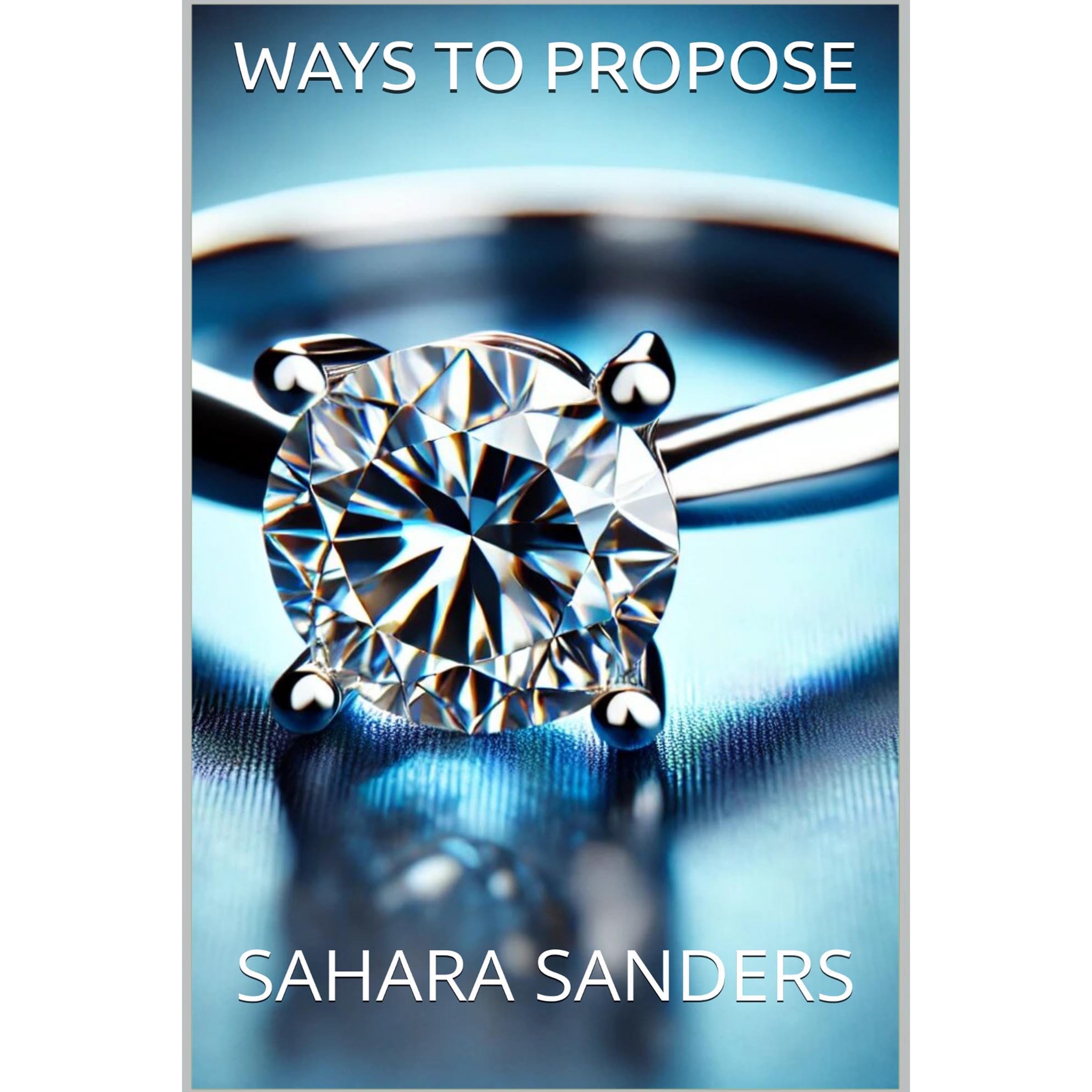 WAYS TO PROPOSE: Transform Your Wedding Proposal into an Unforgettable Moment