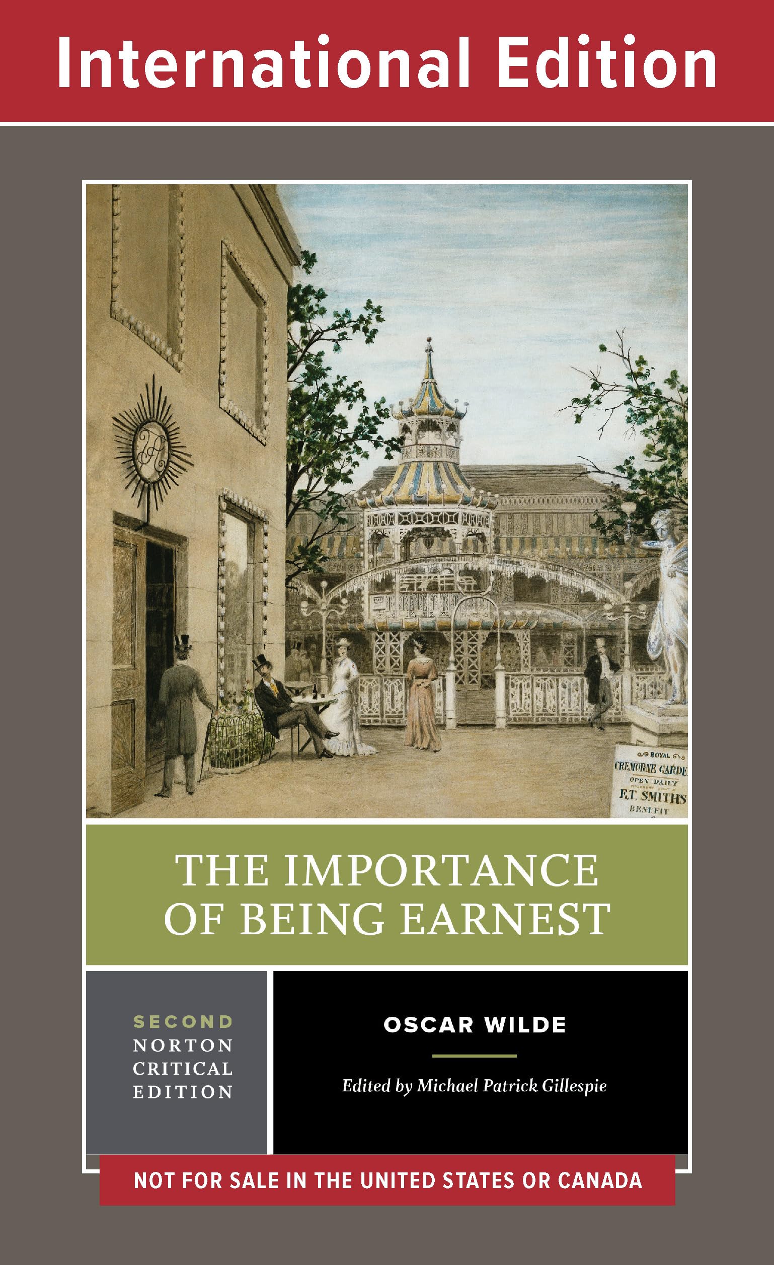 The Importance of Being Earnest: A Norton Critical Edition (Second Edition) (Norton Critical Editions)