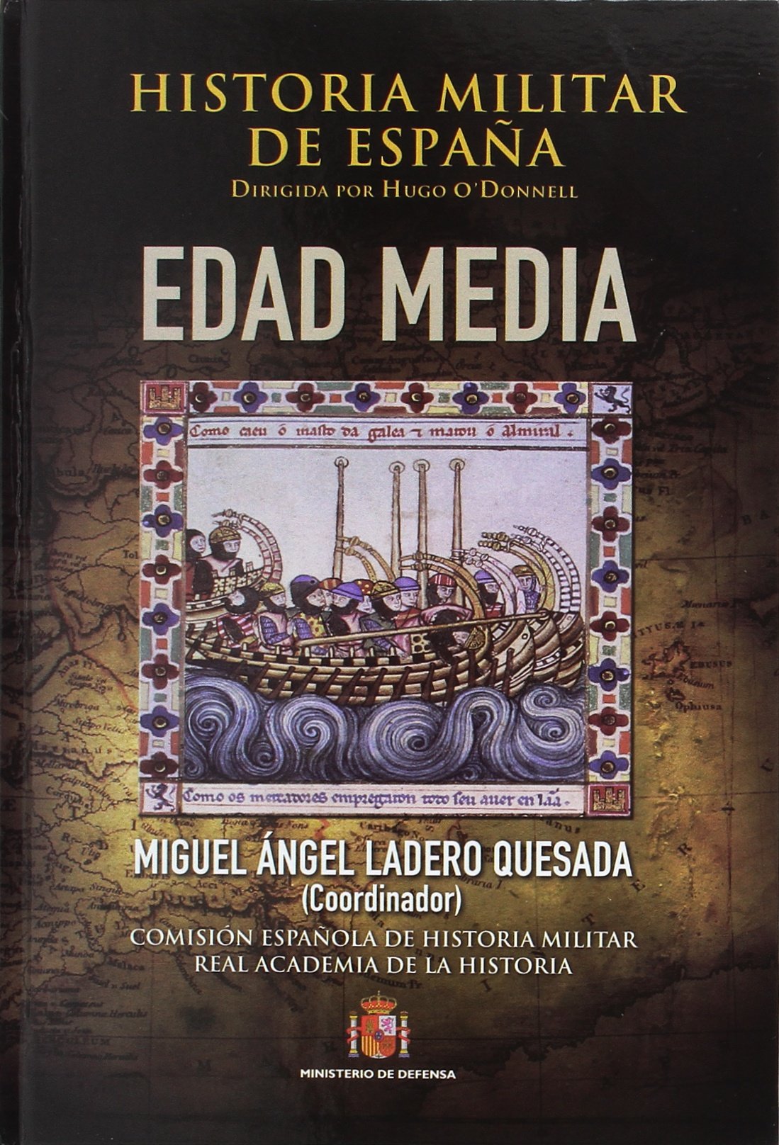 Historia militar de España. II. Edad Media: 2