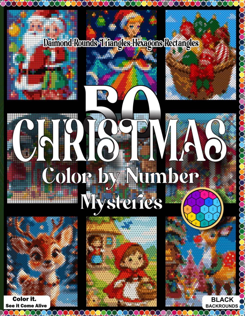 50 Christmas Color by Number Mysteries: Reveal 50 Hidden Christmas Pixel Art Images with Unique Shape Grids and an Easy Master Color Palette
