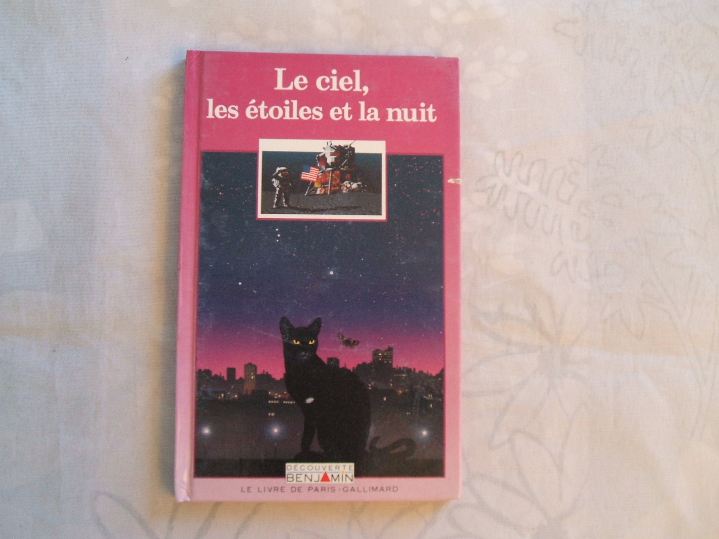 LE CIEL LES ETOILES ET LA NUIT Jean-Pierre Verdet