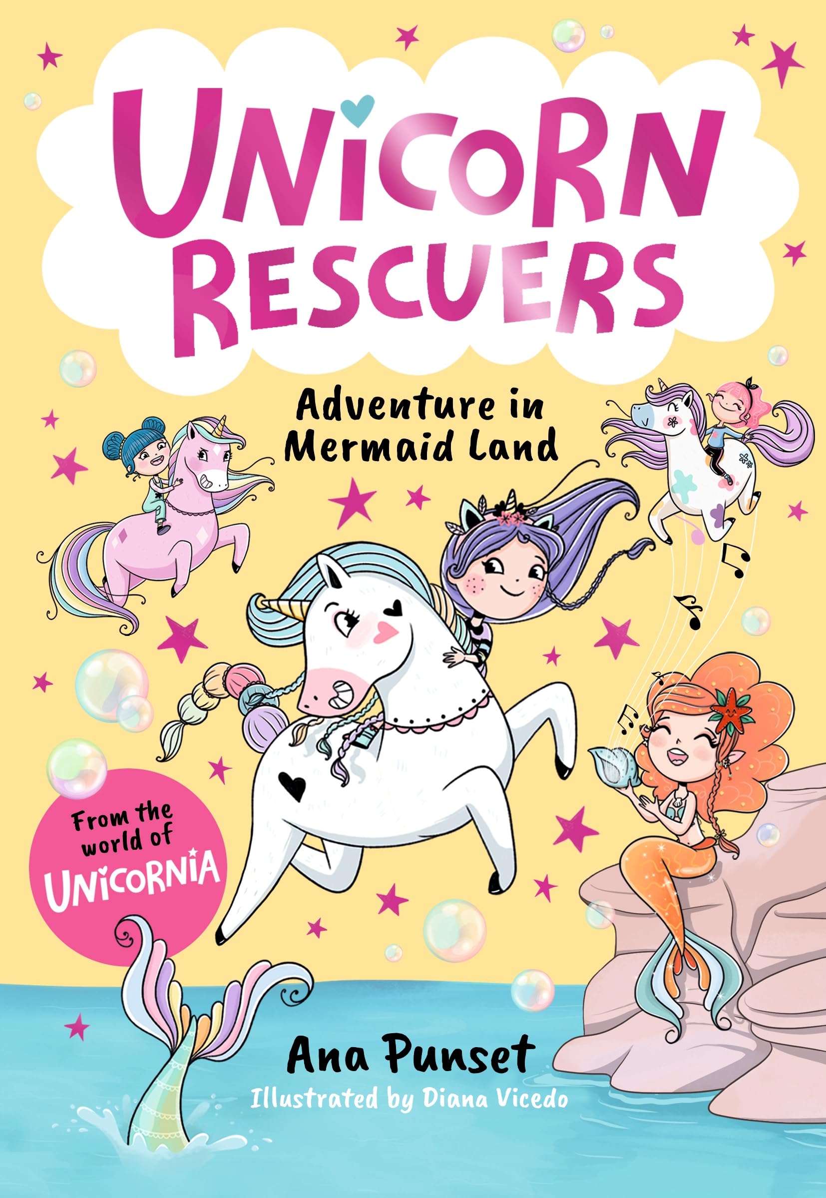 Unicorn Rescuers: Adventure in Mermaid Land: Unicorn-rescuing fun with three brave best friends from Unicornia - a magical adventure for girls and boys ... Unicorn Rescuers Book 1) (English Edition)