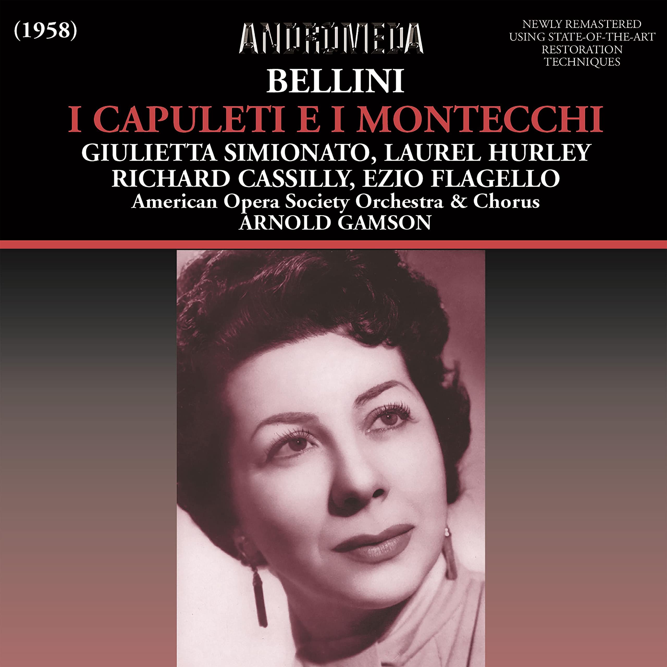Bellini - (I) Capuleti e i Montecchi