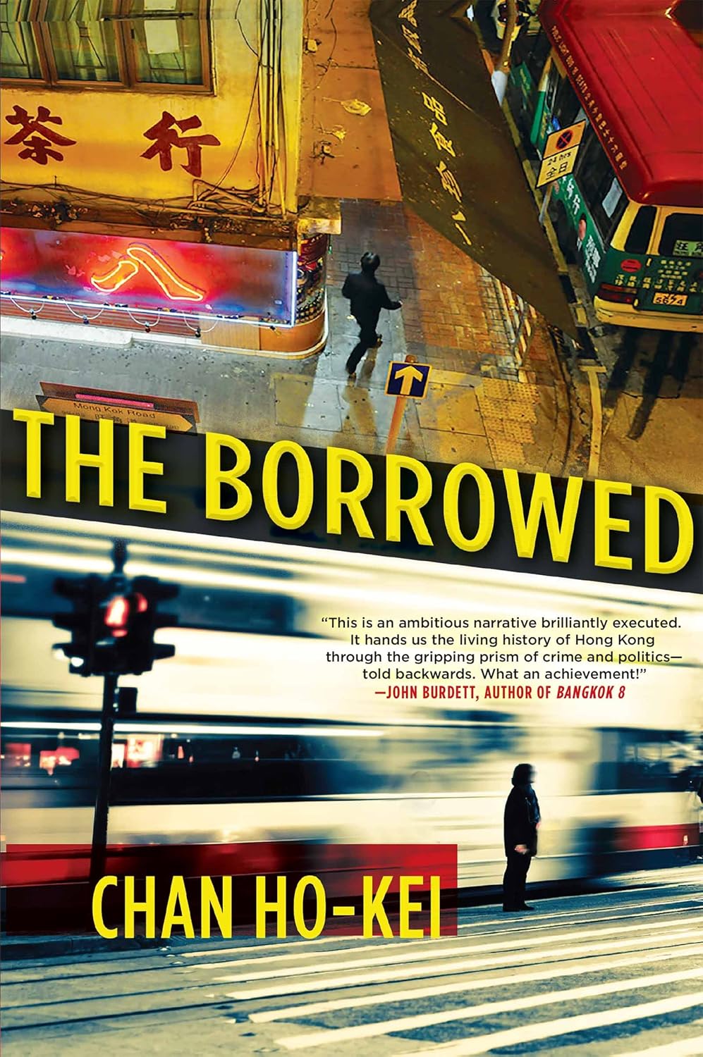 Chan Ho-Kei, Jeremy Tiang (Translator) The Borrowed