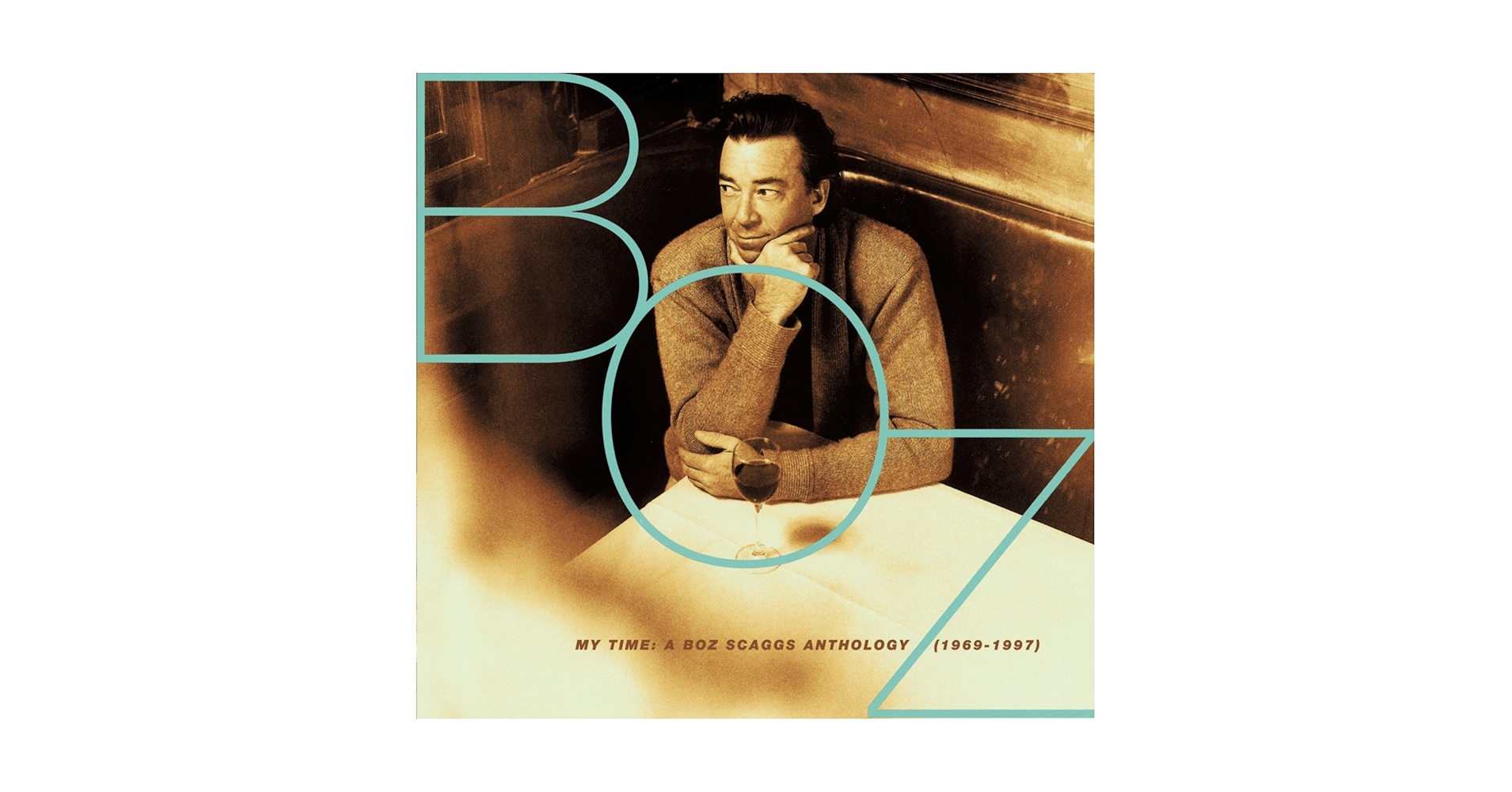 Boz Scaggs - My Time: A Boz Scaggs Anthology (1969-1997
