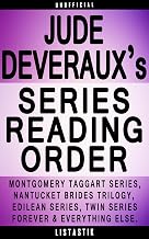 Jude Deveraux Series Reading Order: Series List - In Order: Edilean series, Edilean Moonlight trilogy, Montgomery/Taggart series, The Montgomery Annuals, ... (Listastik Series Reading Order Book 23)