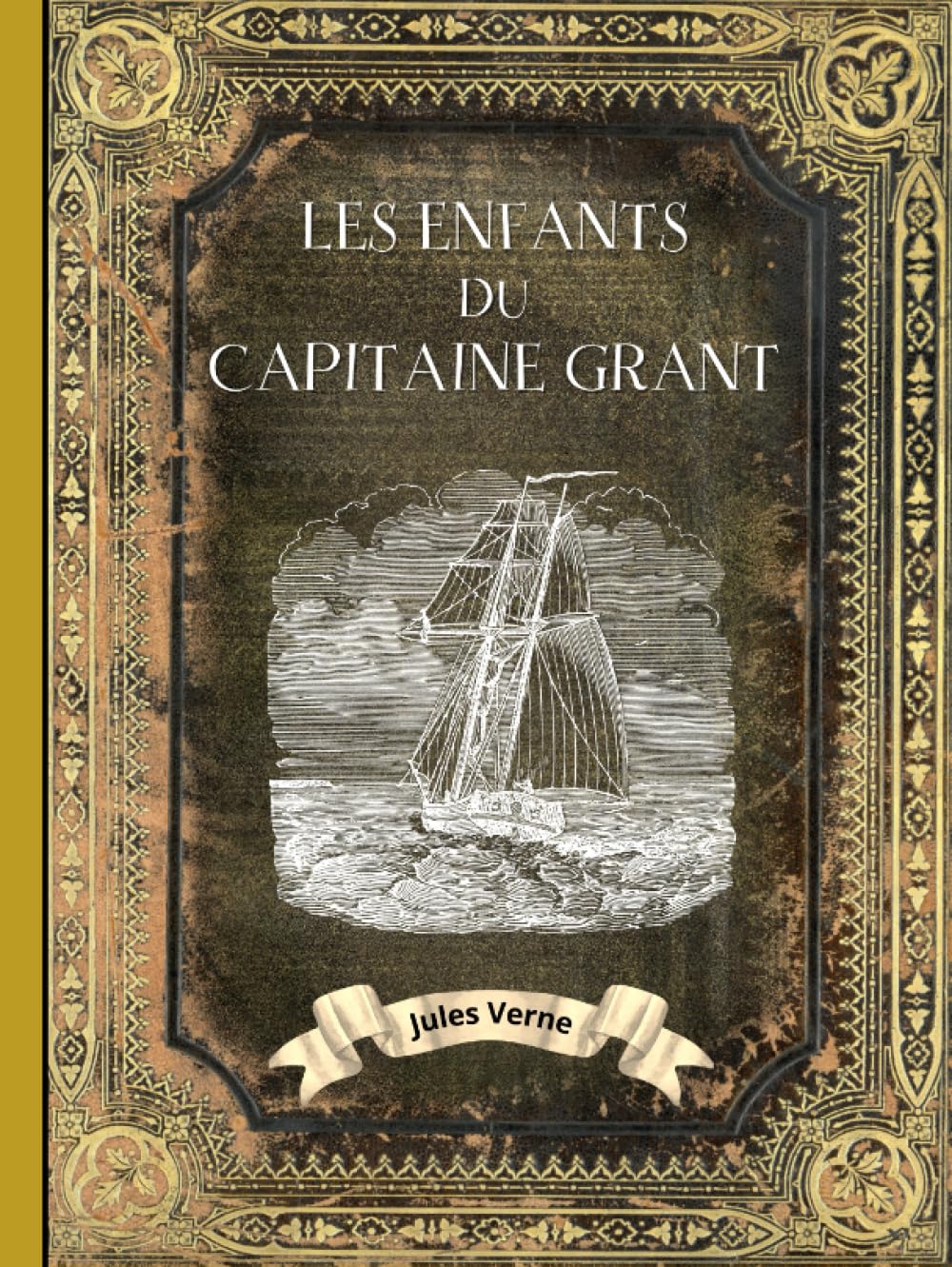 Les Enfants du Capitaine Grant: L'intégrale en édition collector - Couverture Rigide - (Annotée d'une biographie) - Collection Jules Verne - Grand Format - Oeuvre complète de Jules Verne