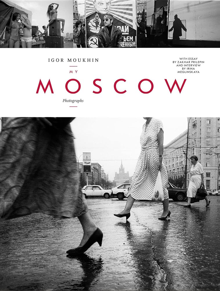 ほぼ絶版】写真集『MY MOSCOW』イゴール・ムヒンマイモスクワ