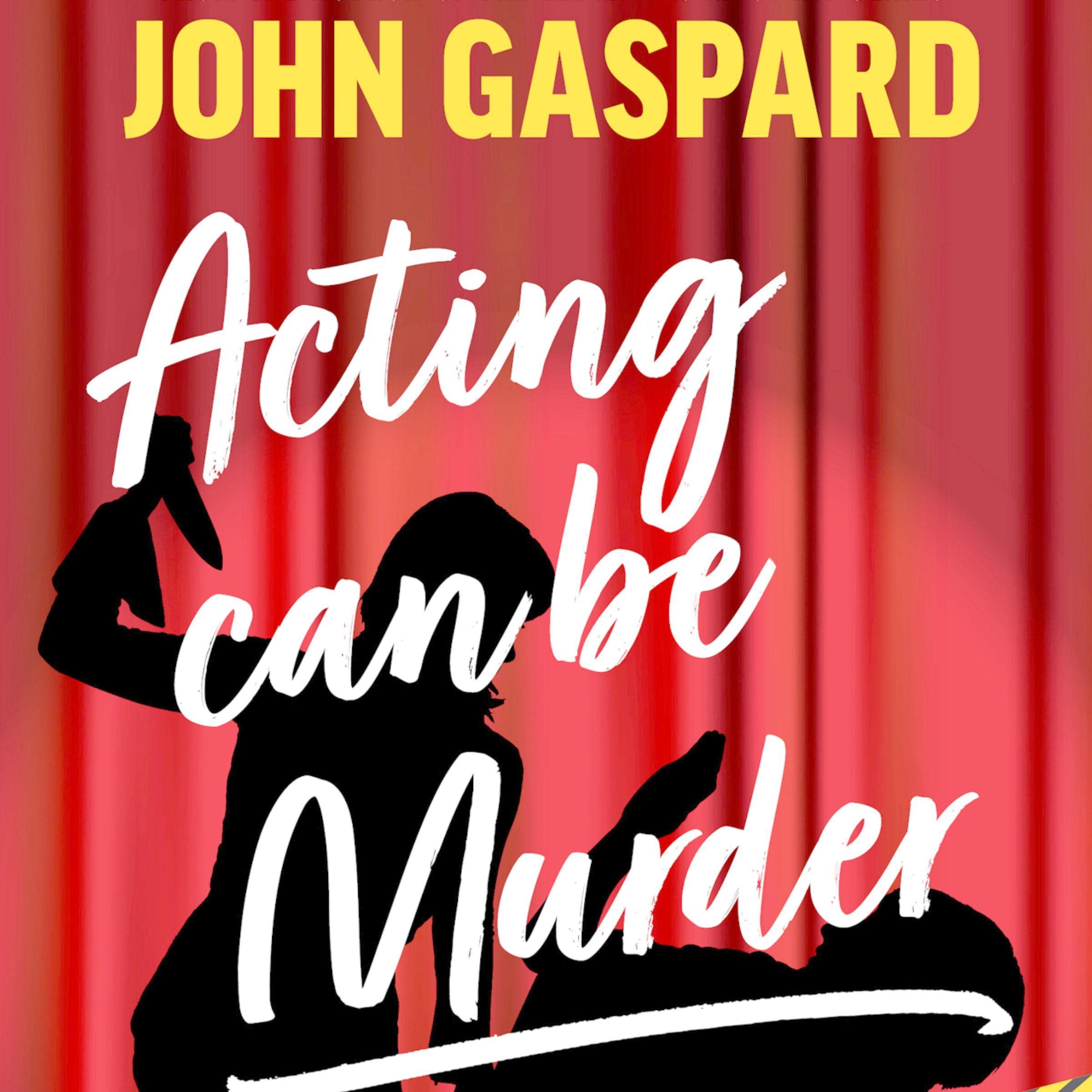 Acting Can Be Murder