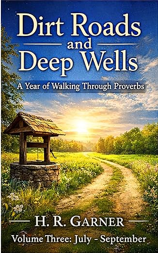 Dirt Roads and Deep Wells Volume Three cover