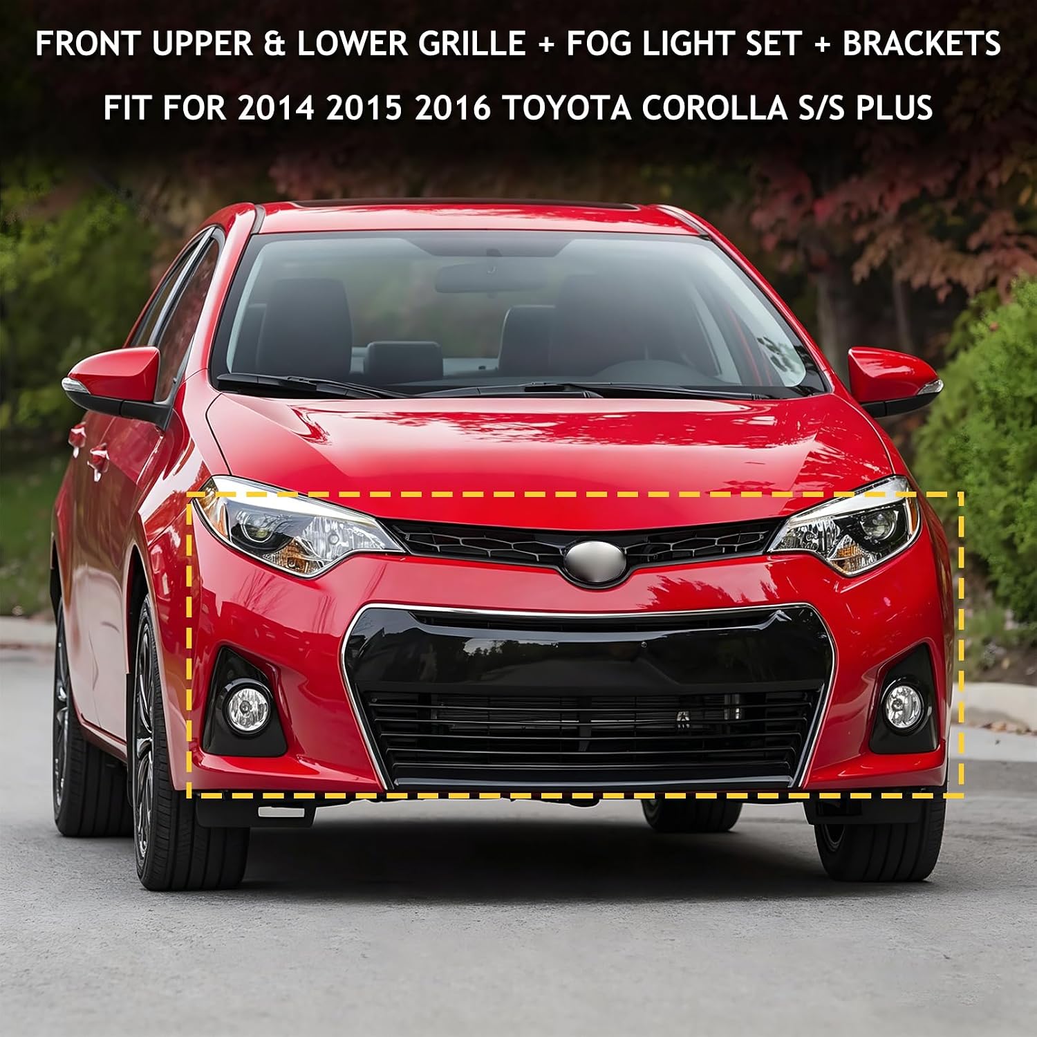 Front Bumper Grille Assy Fit For 2014 2015 2016 Toyota Corolla S/S Plus Front Upper & Lower Grille + Fog Lights With Bezel Covers + Bumper Support Brackets Replacement 8pcs Kit