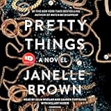 Pretty Things: A Novel