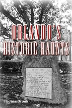 Orlando's Historic Haunts