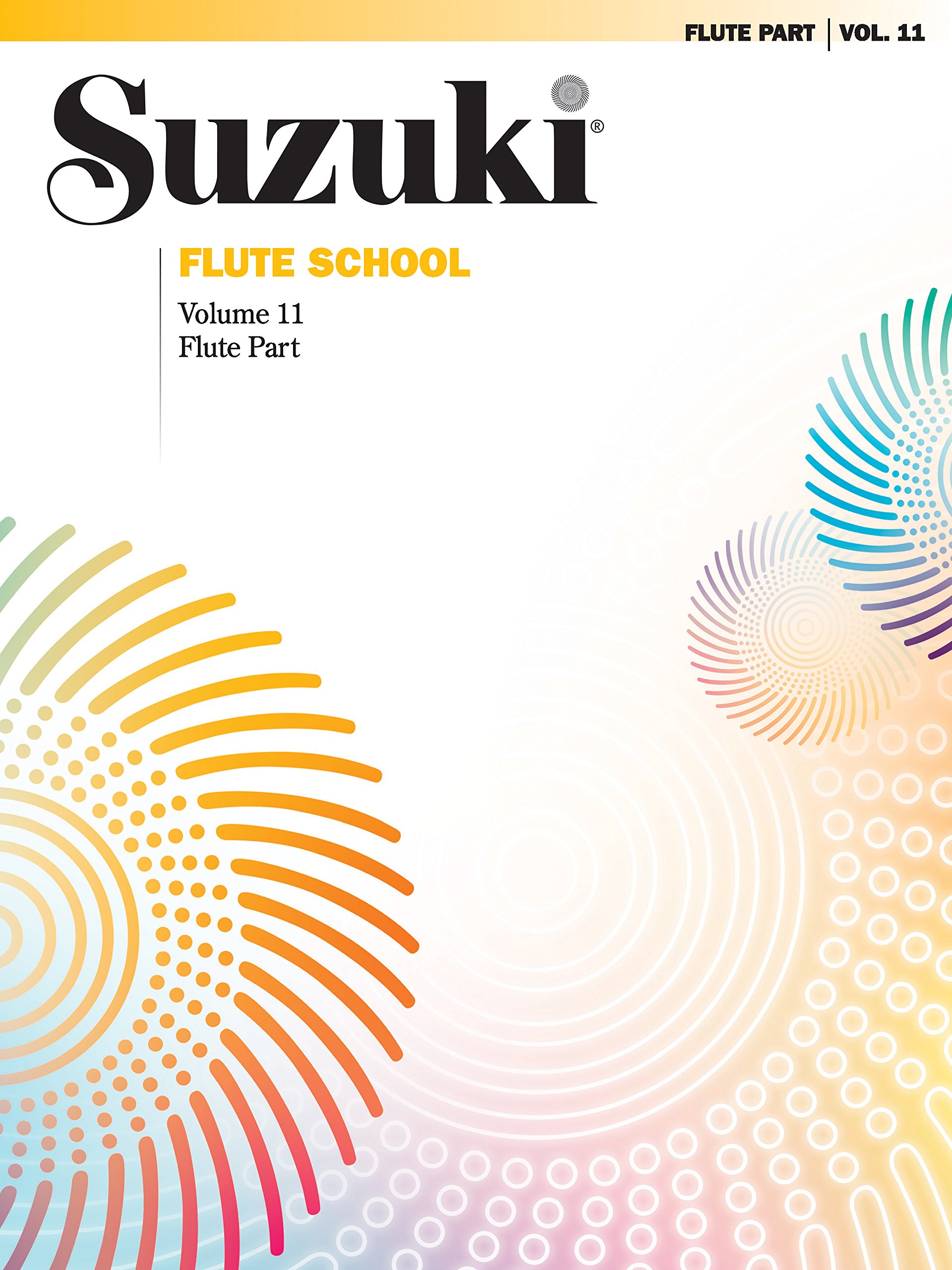 Suzuki Flute School - Volume 11: Flute Part